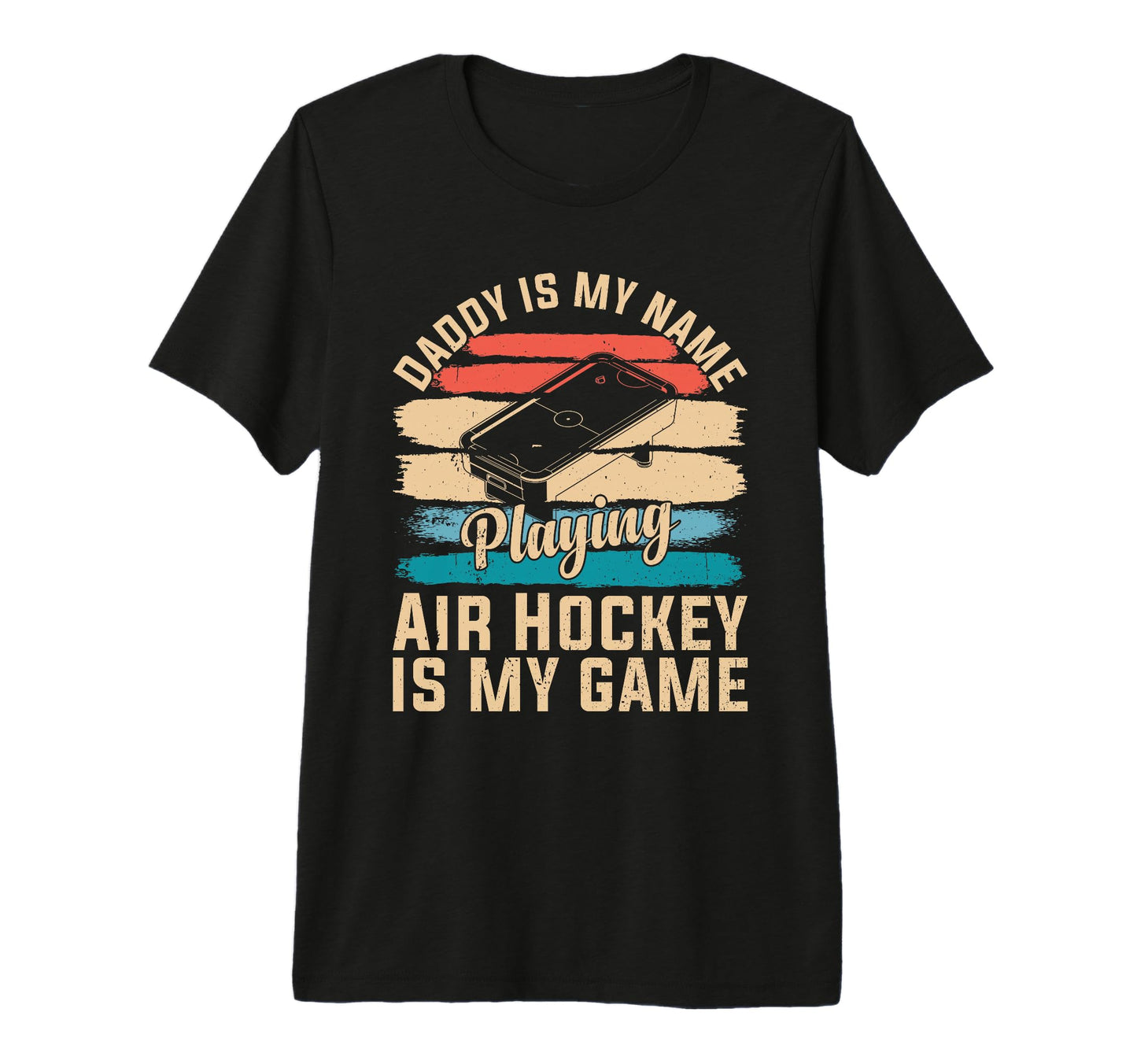 Mens Daddy Is My Name Playing Air T-Shirt - Streetwear Style for Adults - T-Shirt, Sweatshirt, Hoodie