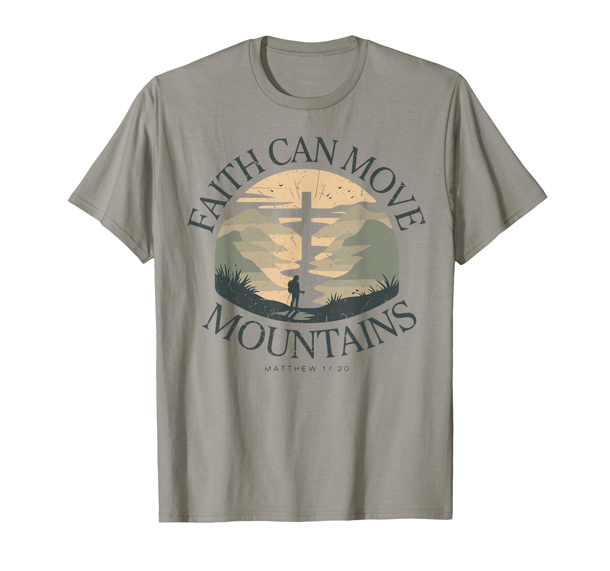 Faith Can Move Mountains Christian Hiking T-Shirt - Unique Graphic Unisex - T-Shirt, Sweatshirt, Hoodie