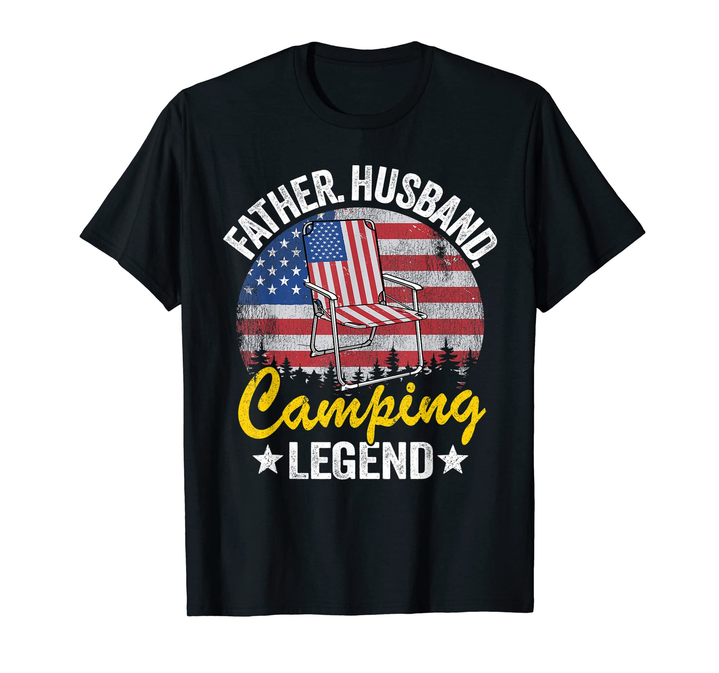 Mens Father Husband Camping Legend T-Shirt - Novelty Apparel for Adults - T-Shirt, Sweatshirt, Hoodie
