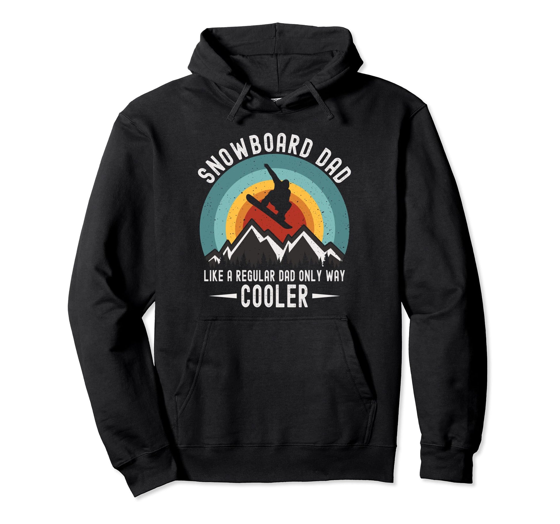 Funny Snowboard Dad Like Regular Hoodie - Fun Novelty Design for Adults - T-Shirt, Sweatshirt, Hoodie