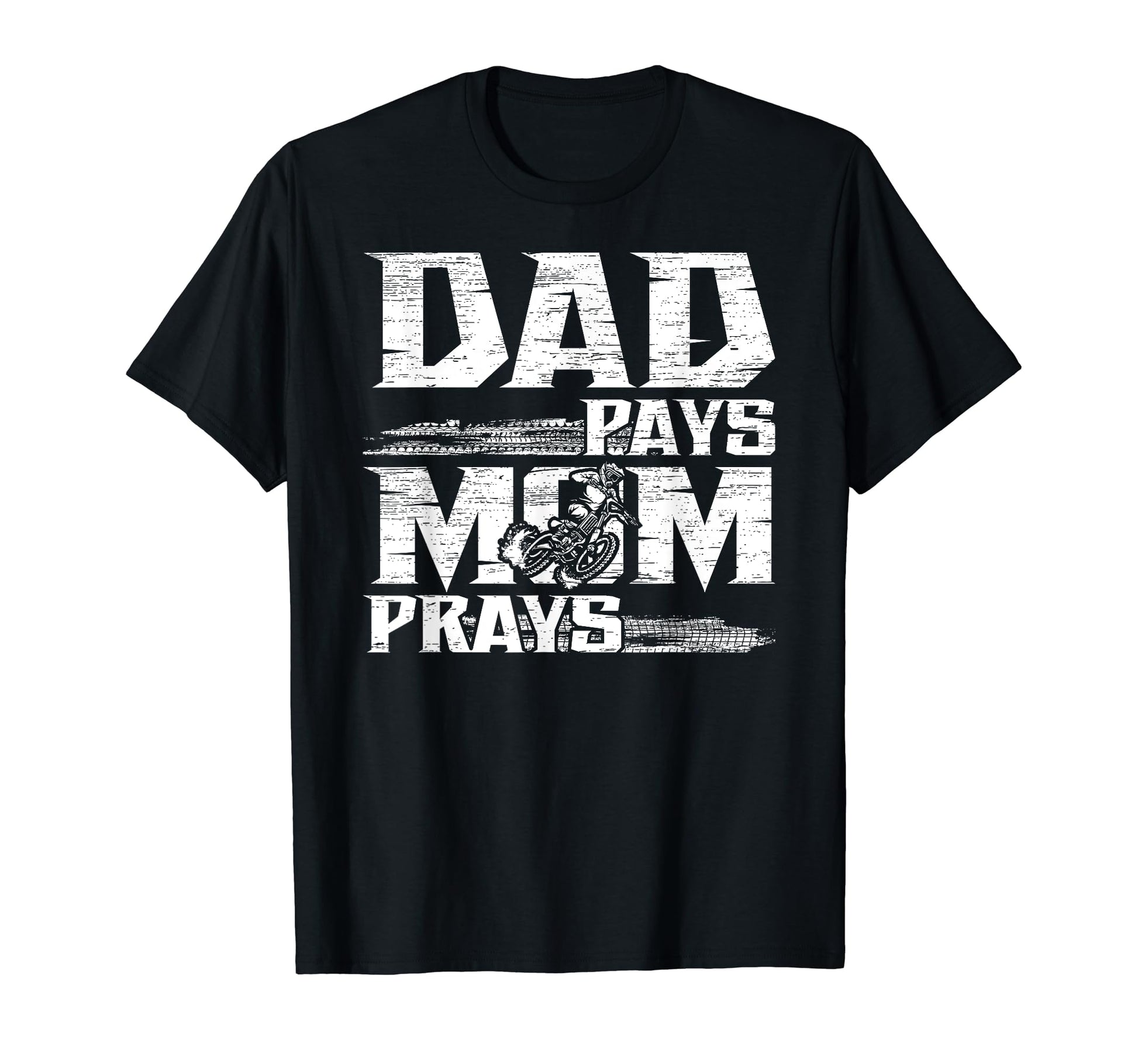Dad Pays Dirt Bike Dad Dirt Biker Father T-Shirt - Aesthetic Graphic Unisex - T-Shirt, Sweatshirt, Hoodie