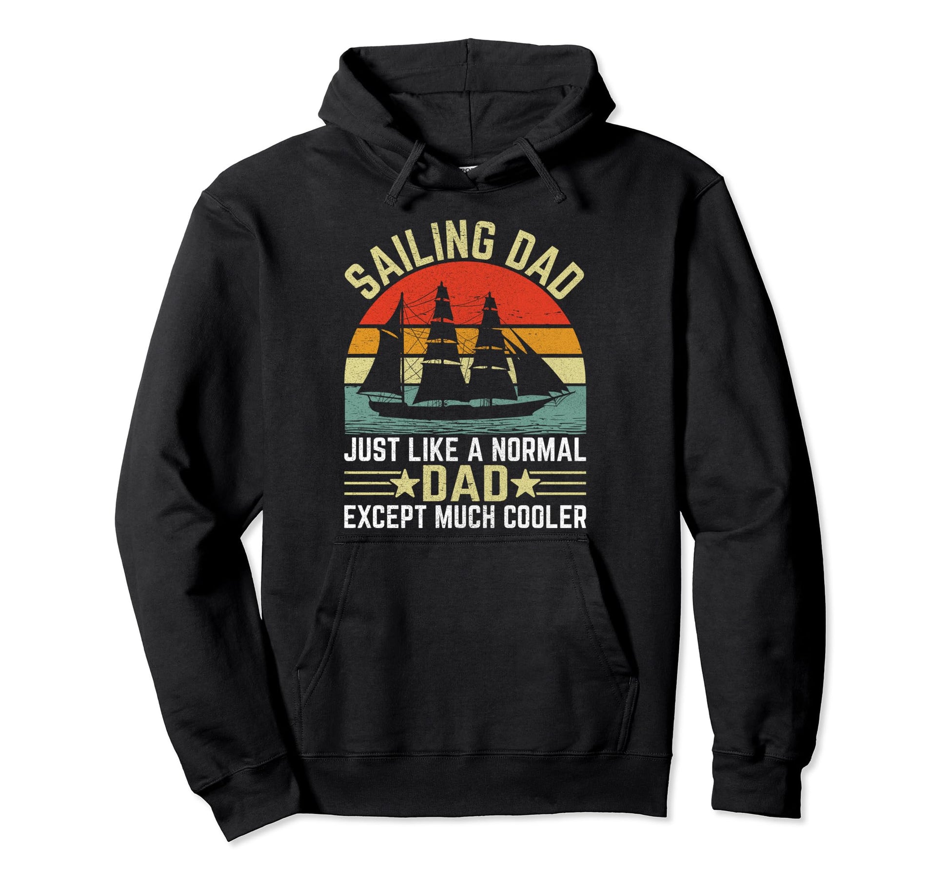 Sailing Dad Just Like Normal Dad Hoodie - Minimalist Print for Adults - T-Shirt, Sweatshirt, Hoodie