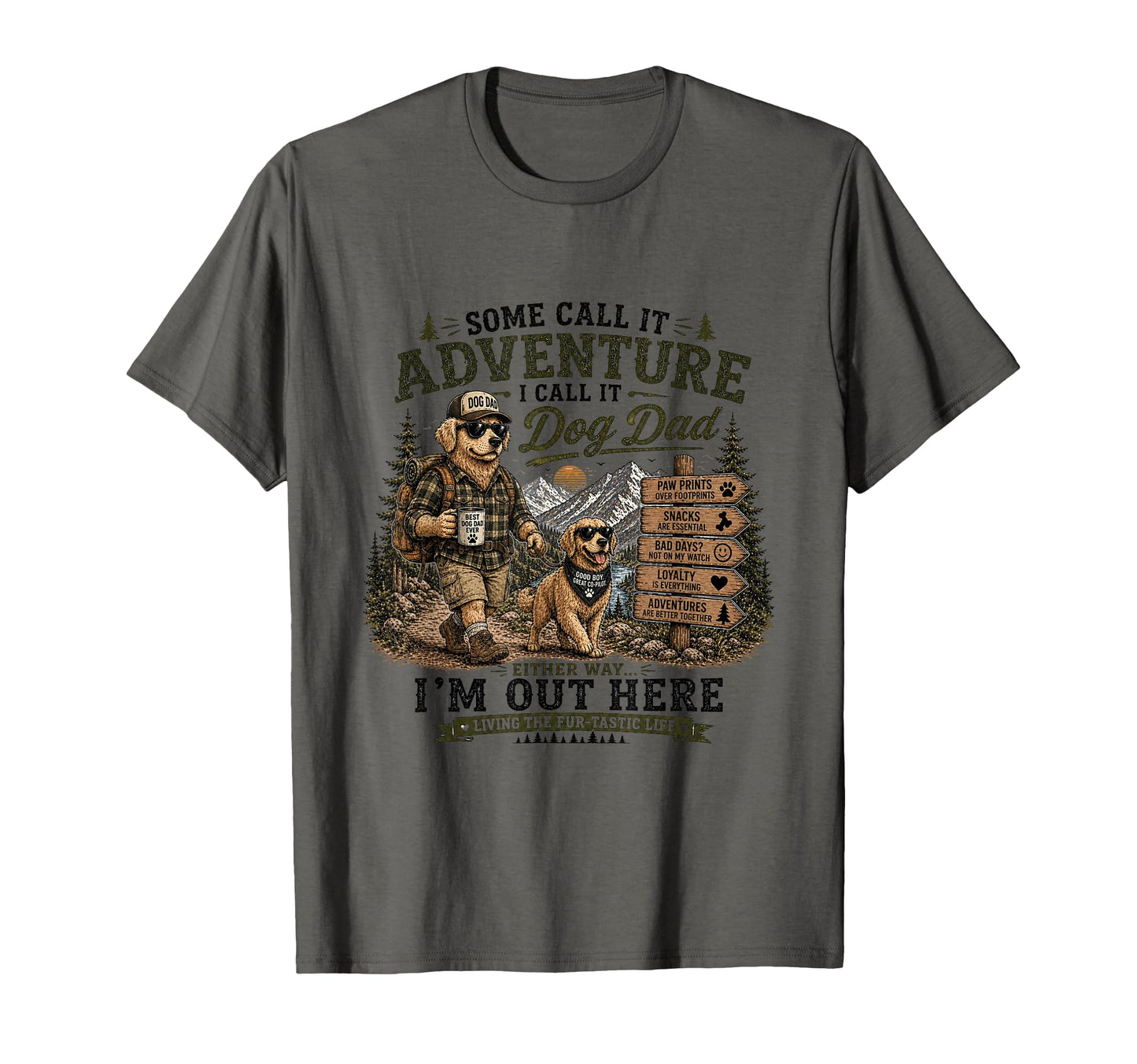 Some Call It Adventure I Call It Dog T-Shirt - Minimalist Print for Adults - T-Shirt, Sweatshirt, Hoodie