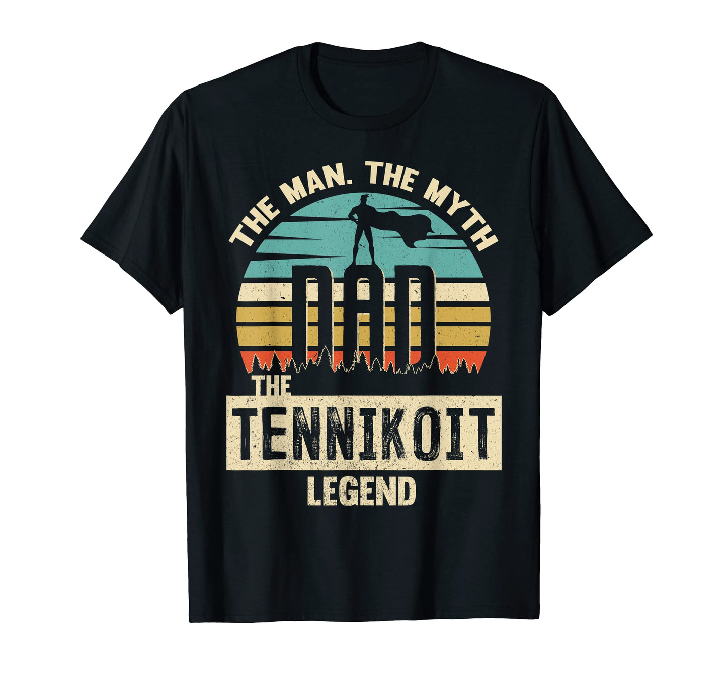 Myth Legend Dad Tennikoit Amazing Player T-Shirt - Graphic Print Men Women - T-Shirt, Sweatshirt, Hoodie