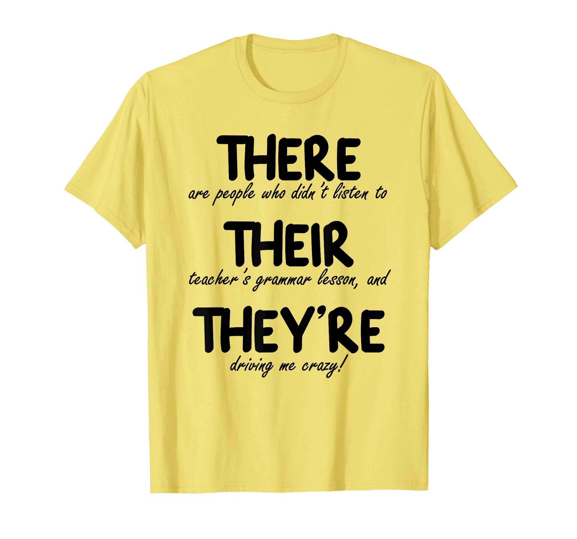There Their Theyre Funny Correct T-Shirt - Novelty Apparel Men Women - T-Shirt, Sweatshirt, Hoodie