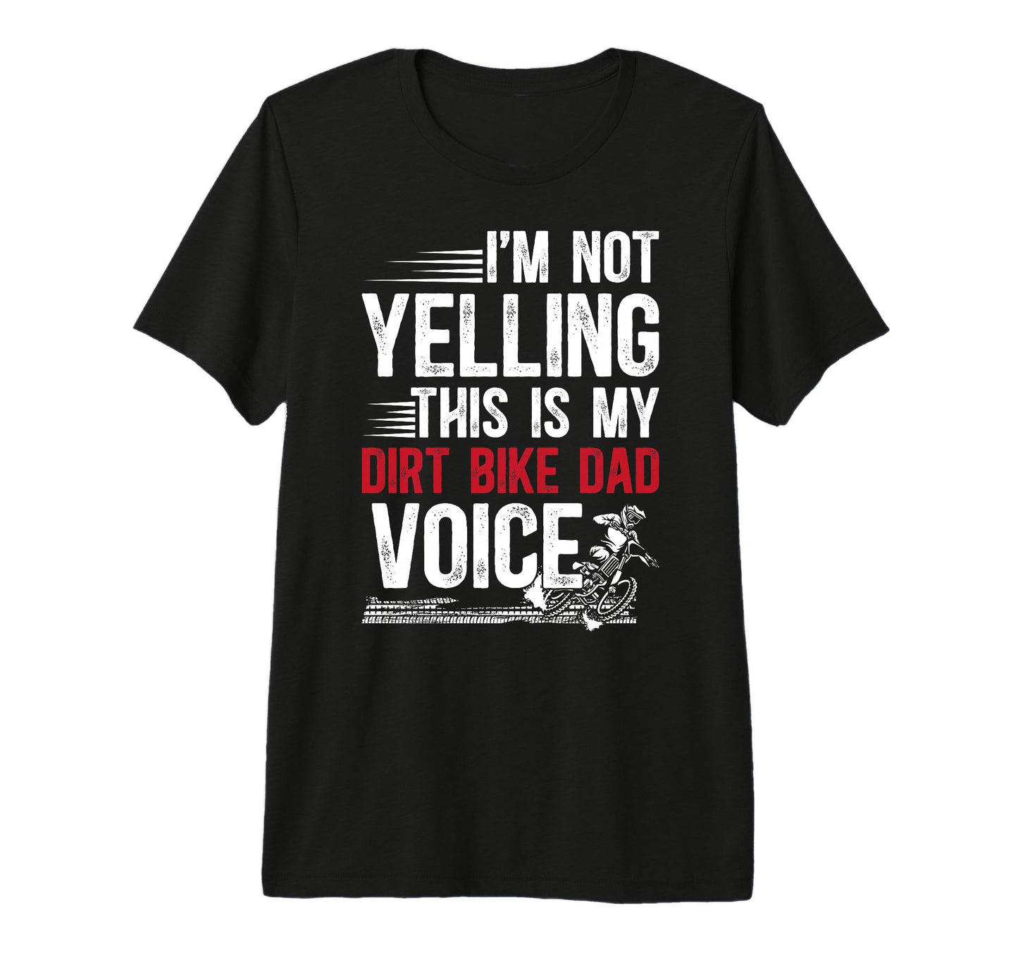 Mens This Is My Dirt Bike Dad Voice Dad T-Shirt - Unique Graphic Unisex - T-Shirt, Sweatshirt, Hoodie
