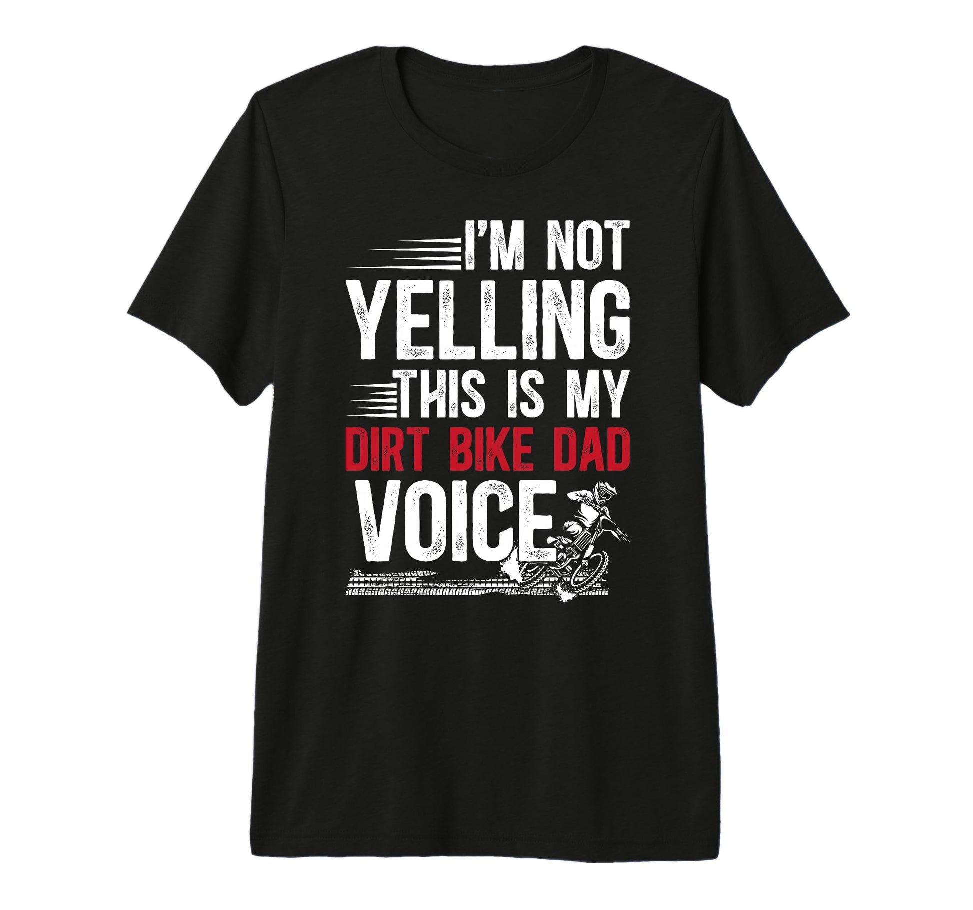 Mens This Is My Dirt Bike Dad Voice Dad T-Shirt - Unique Graphic Unisex - T-Shirt, Sweatshirt, Hoodie