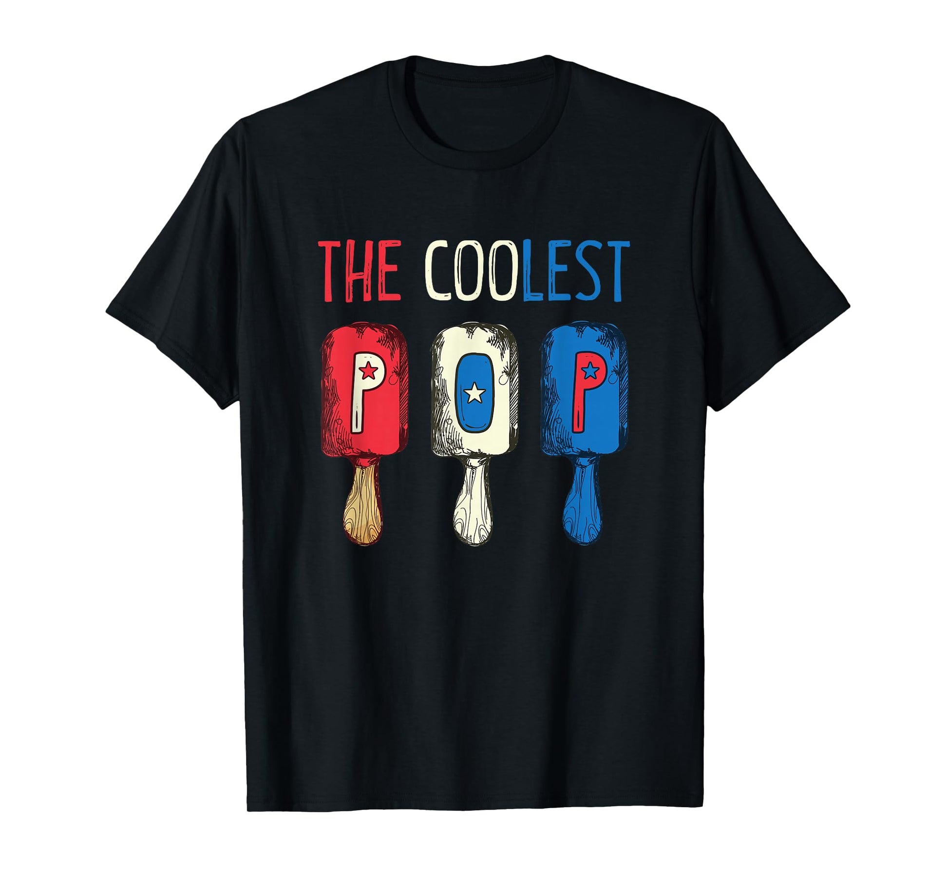 Coolest Pop Patriotic Red White Blue T-Shirt - Novelty Apparel Men Women - T-Shirt, Sweatshirt, Hoodie