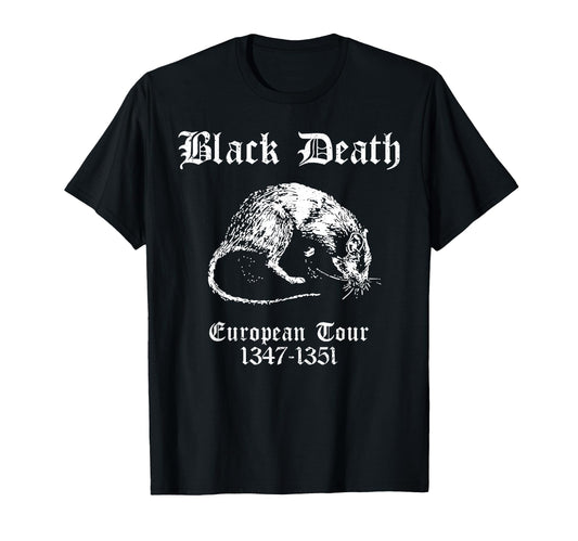 Black Death European Tour Plague Rat T-Shirt - Graphic Print Unisex - T-Shirt, Sweatshirt, Hoodie