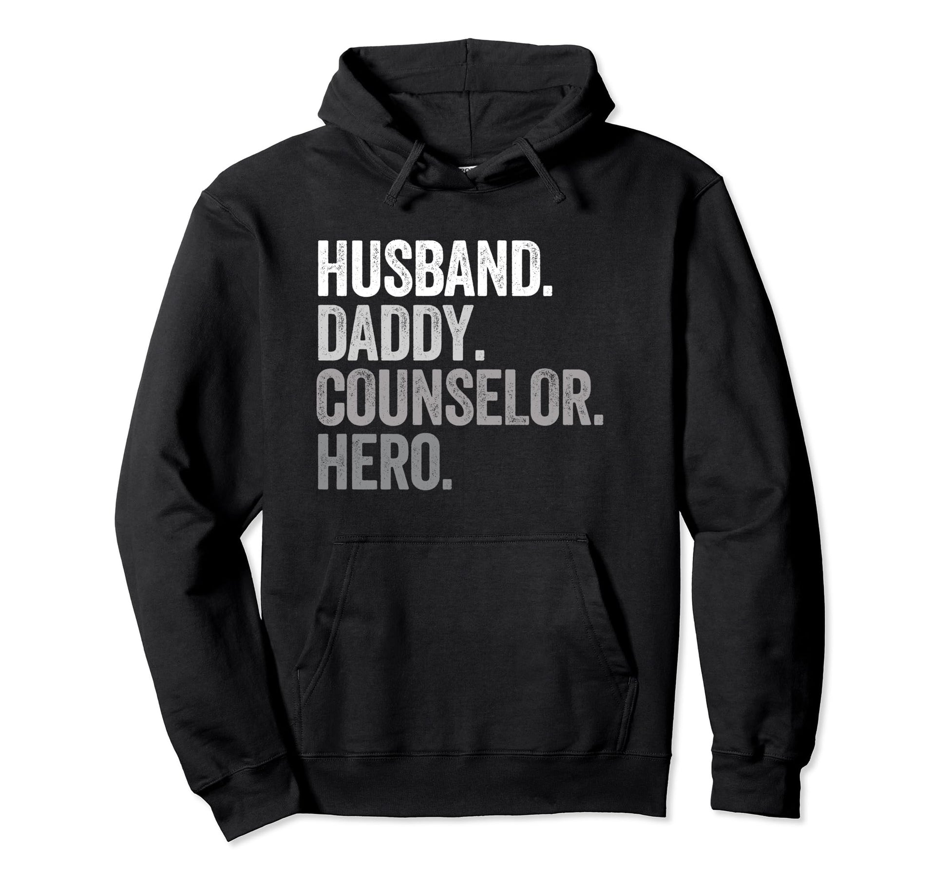 Husband Daddy Counselor Dad Hero Funny Hoodie - Minimalist Print Men Women - T-Shirt, Sweatshirt, Hoodie