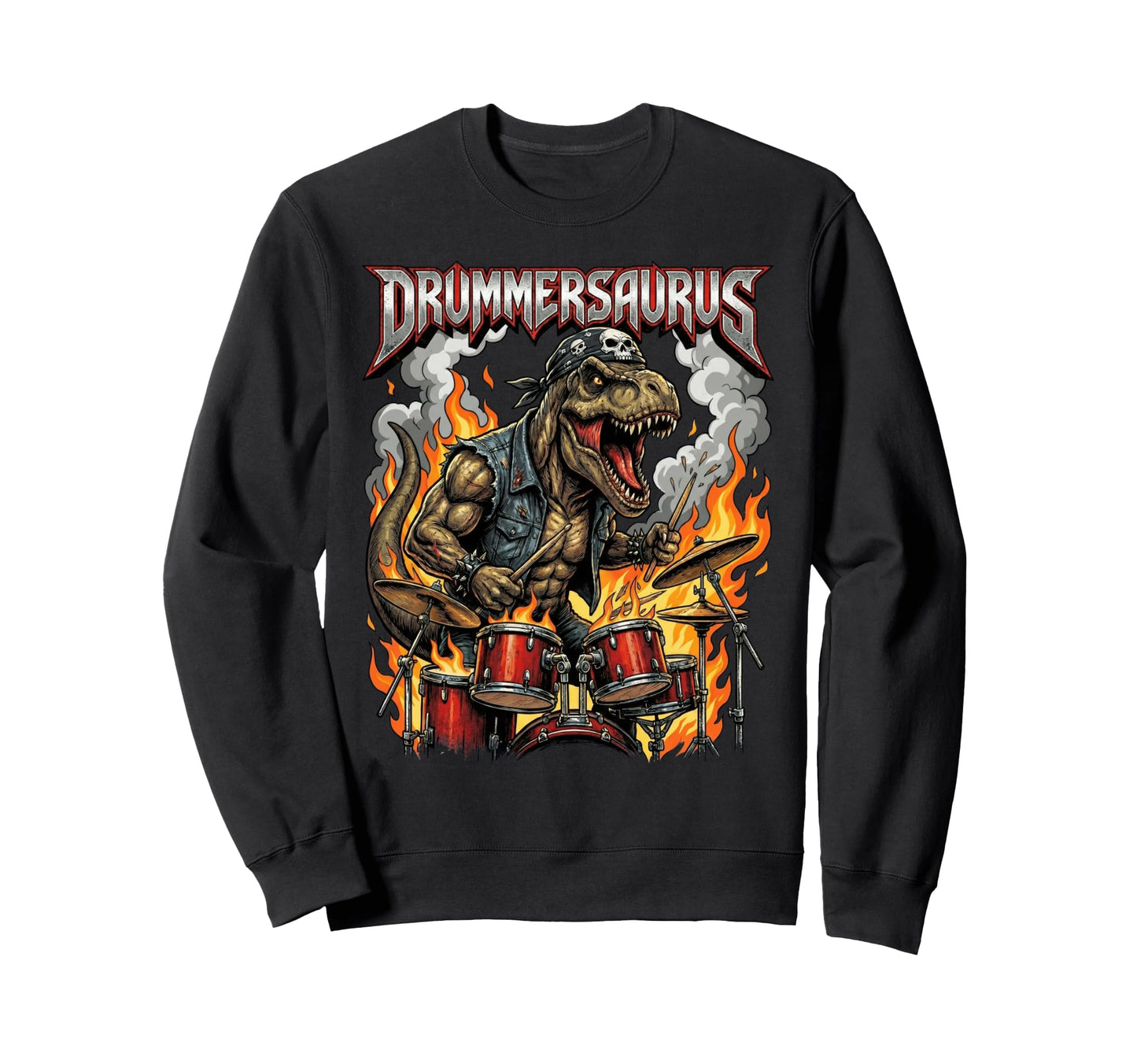 Drummersaurus Heavy Metal T Rex Sweatshirt - Custom Art Print Unisex - T-Shirt, Sweatshirt, Hoodie