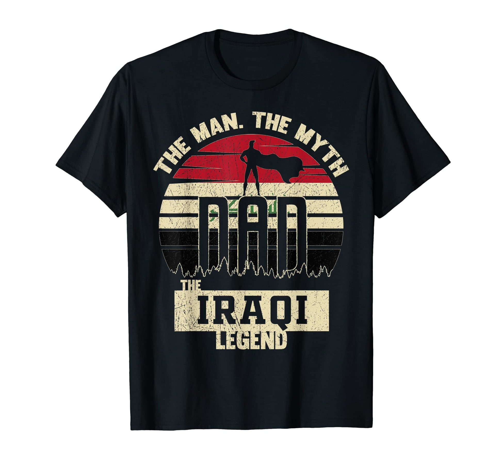 Myth Iraqi Legend Dad T-Shirt - Minimalist Print Men Women - T-Shirt, Sweatshirt, Hoodie