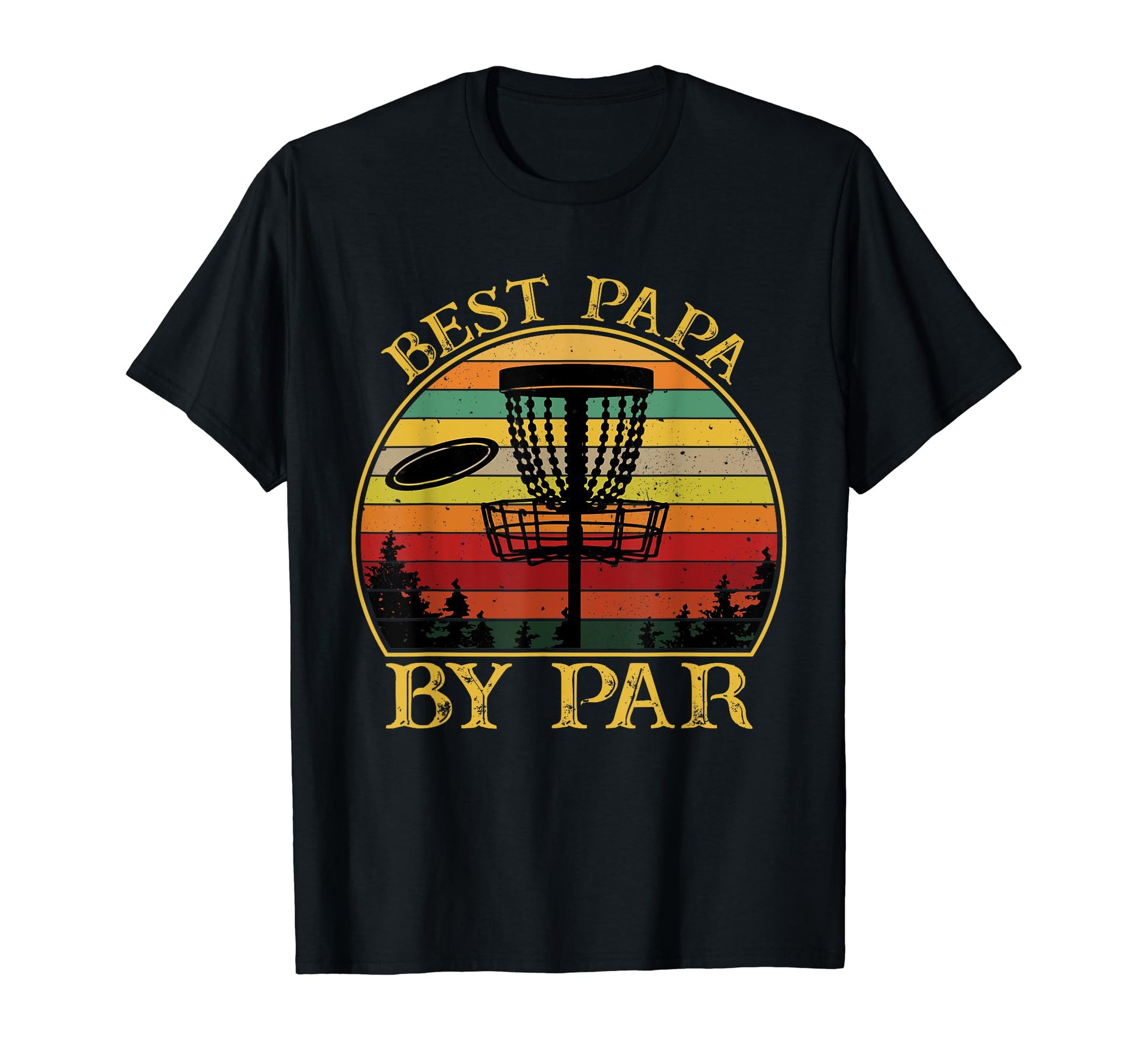 Best Papa Par Funny Disc Golfing Dad T-Shirt - Unique Graphic Men Women - T-Shirt, Sweatshirt, Hoodie