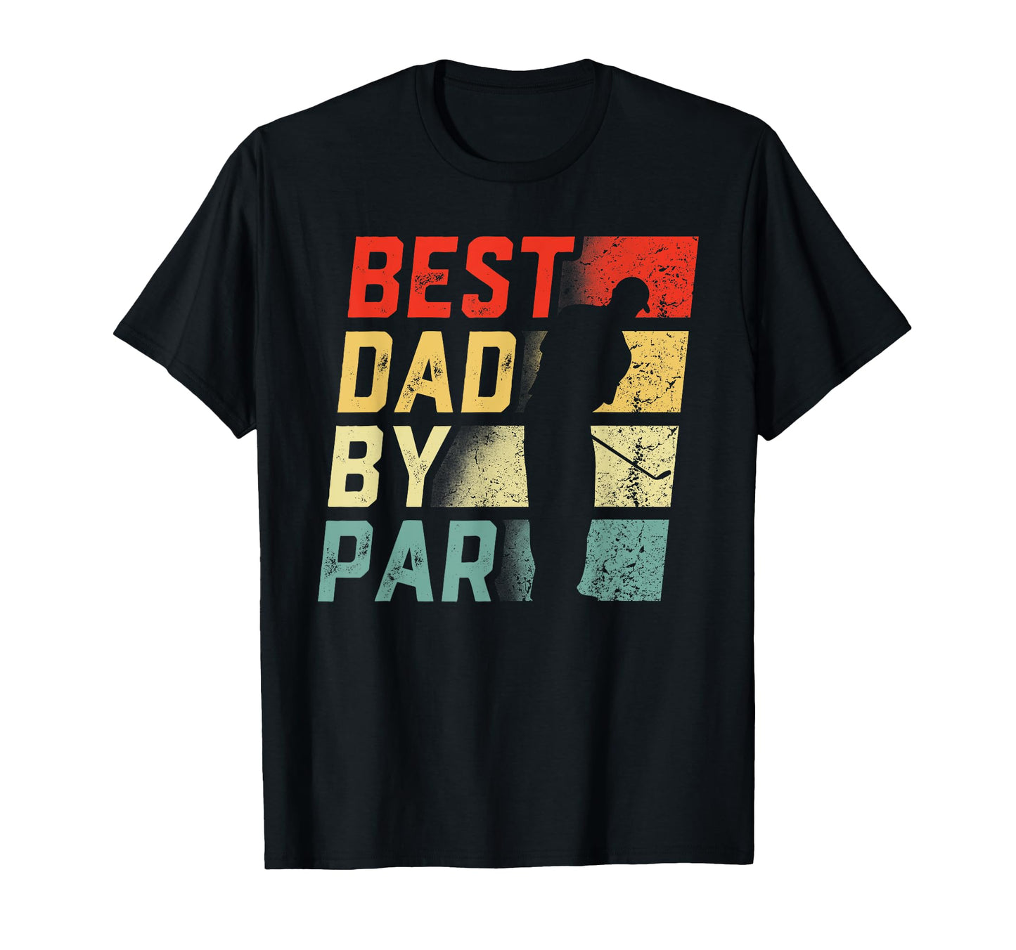 Best Dad Par Golf Lover Gift Funny T-Shirt - Fun Novelty Design Unisex - T-Shirt, Sweatshirt, Hoodie