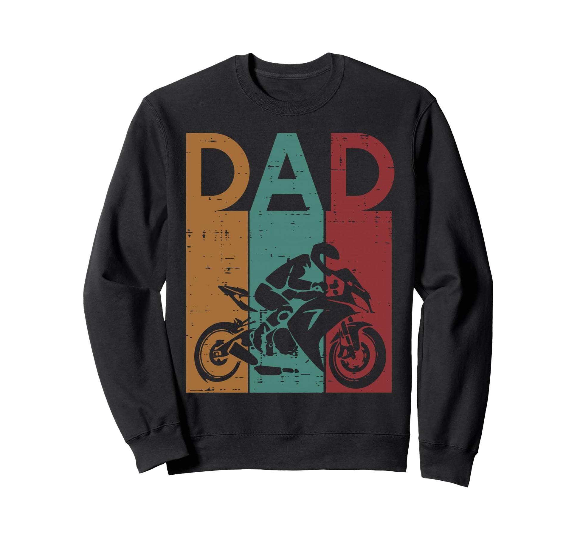 Fathers Day Biker Dad Sweatshirt - Casual Everyday Wear Men Women - T-Shirt, Sweatshirt, Hoodie