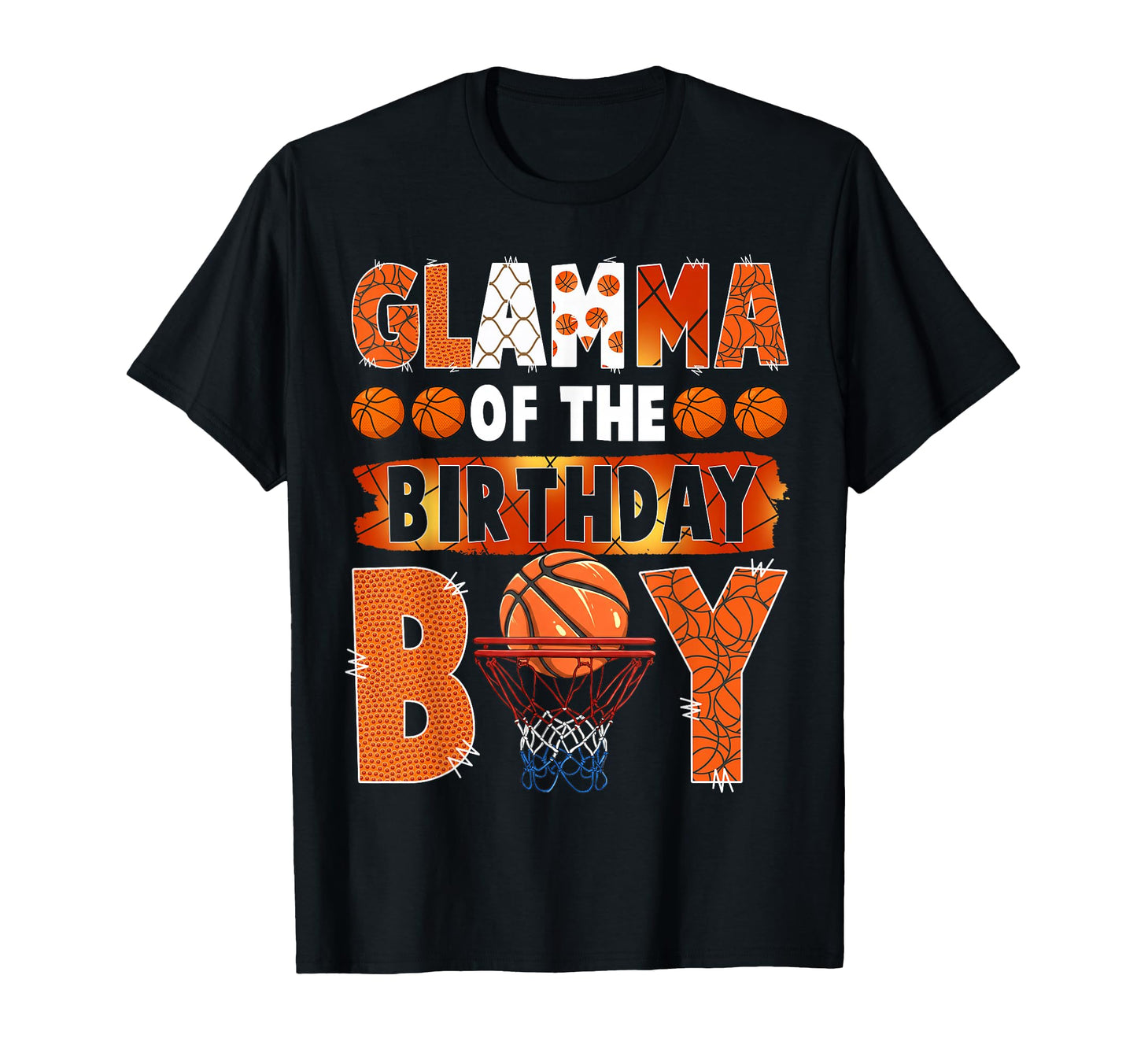 Glamma Birthday Basketball Lover T-Shirt - Streetwear Style Men Women - T-Shirt, Sweatshirt, Hoodie