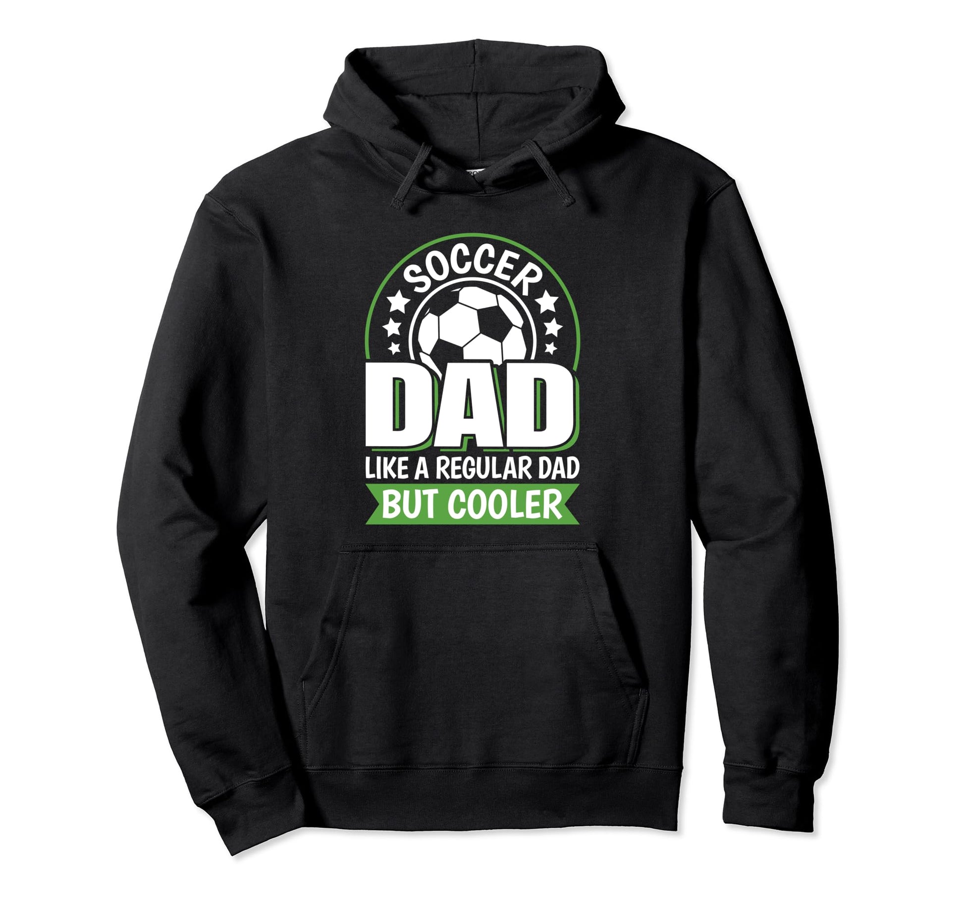 Soccer Dad Like Regular Dad But Cooler Hoodie - Unique Graphic Men Women - T-Shirt, Sweatshirt, Hoodie