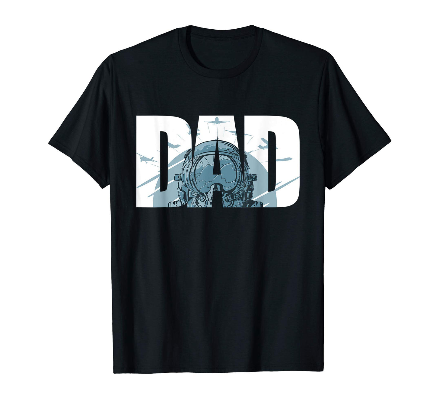 Dad Pilot Fathers Day Military Aviator T-Shirt - Graphic Print Men Women - T-Shirt, Sweatshirt, Hoodie