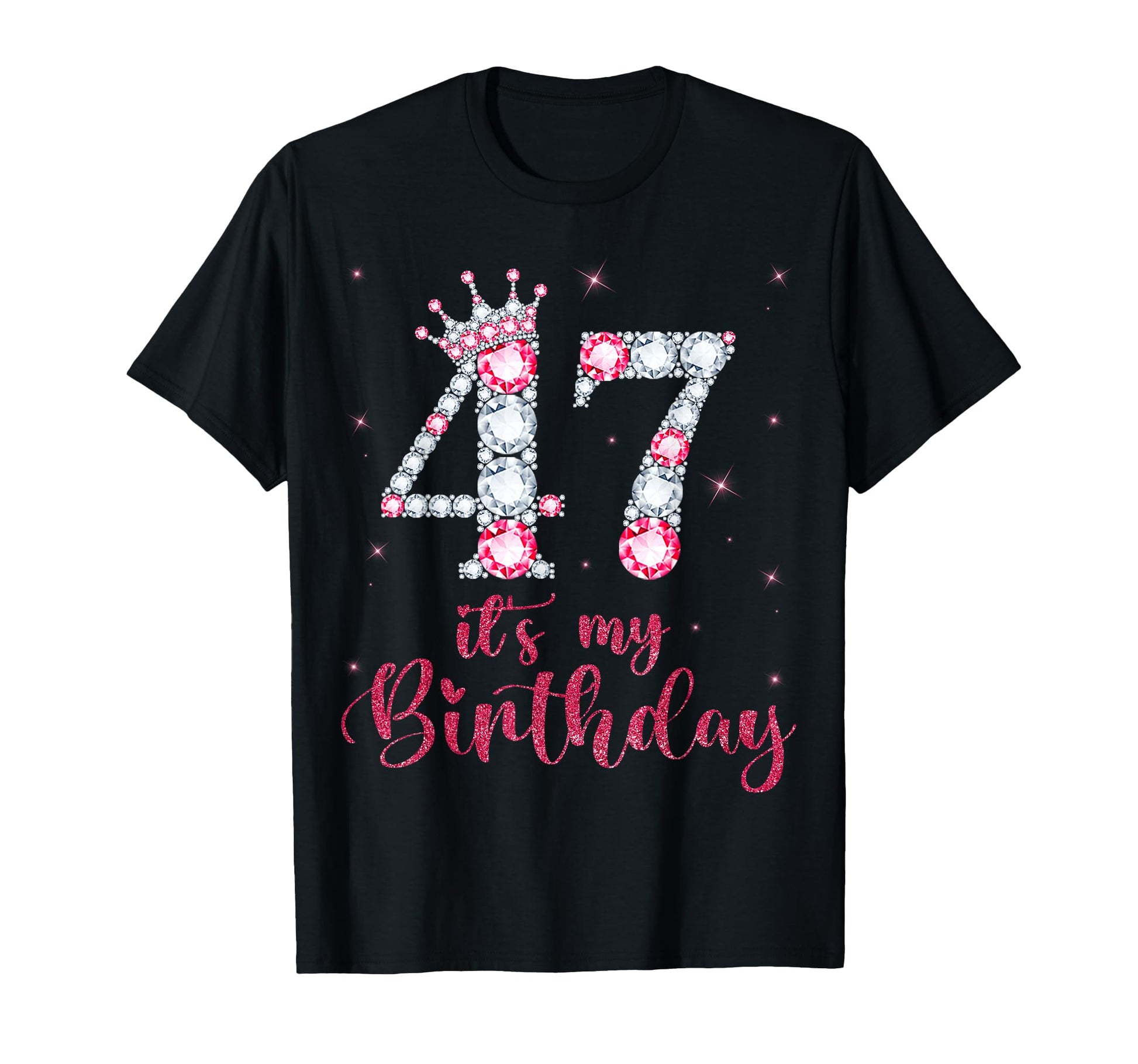 47 Its My Birthday 47 Years Old T-Shirt - Casual Everyday Wear Men Women - T-Shirt, Sweatshirt, Hoodie