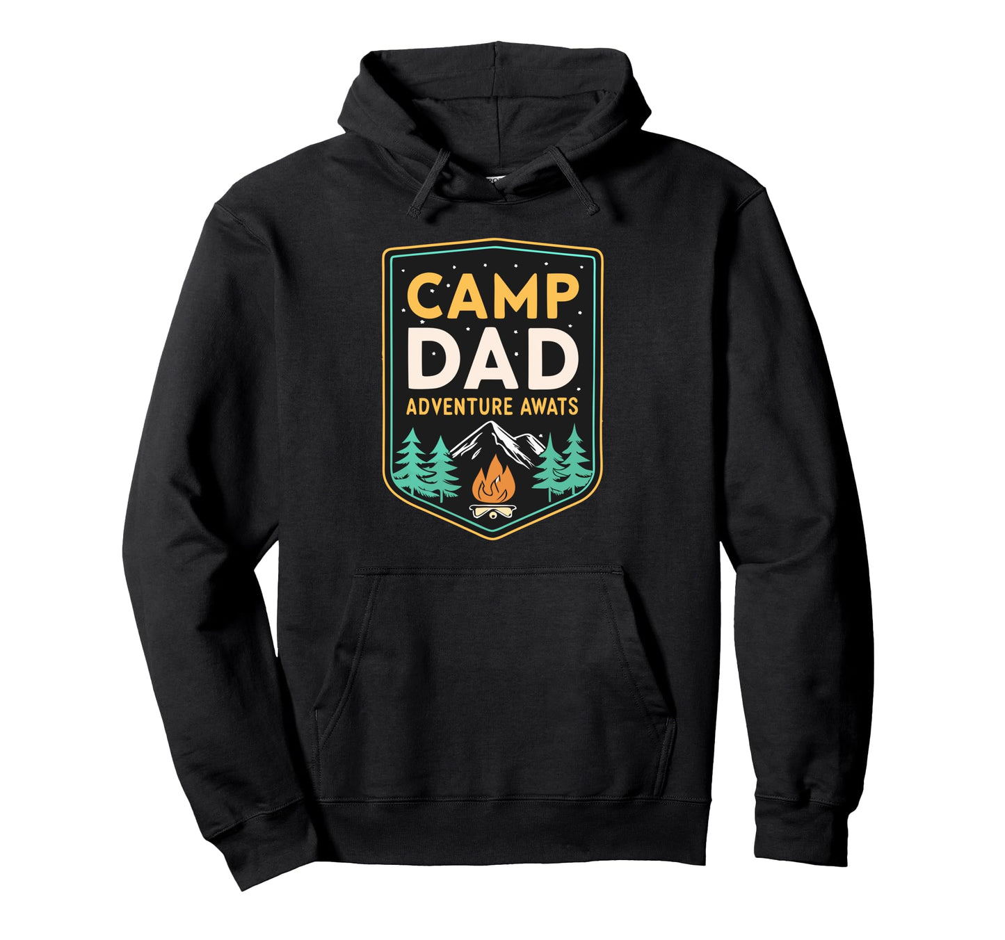 Adventure Dad Camp Dad Fathers Day Hoodie - Fun Novelty Design Men Women - T-Shirt, Sweatshirt, Hoodie