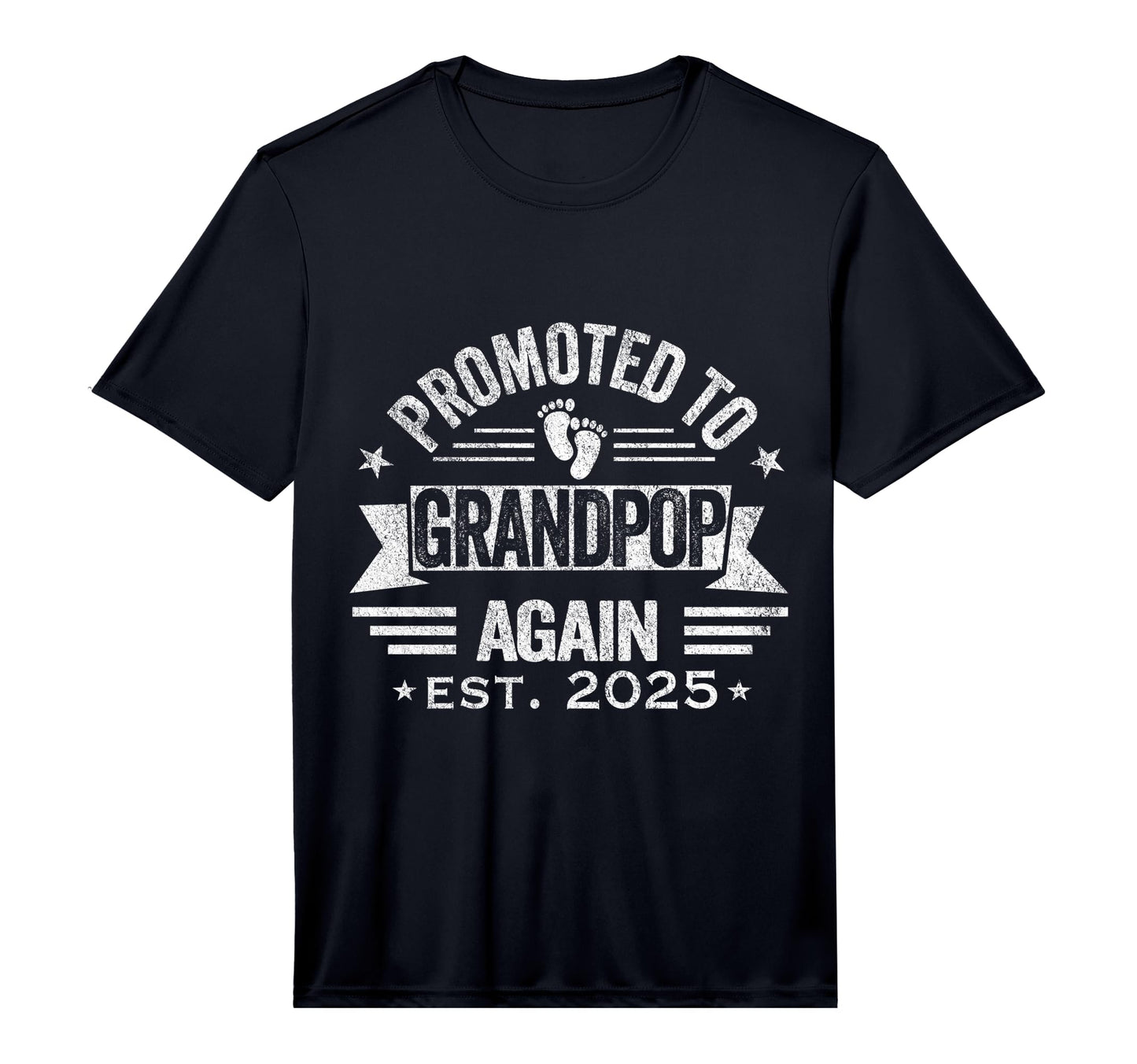 Mens Promoted To Grandpop Again 2025 T-Shirt - Unique Graphic Men Women - T-Shirt, Sweatshirt, Hoodie