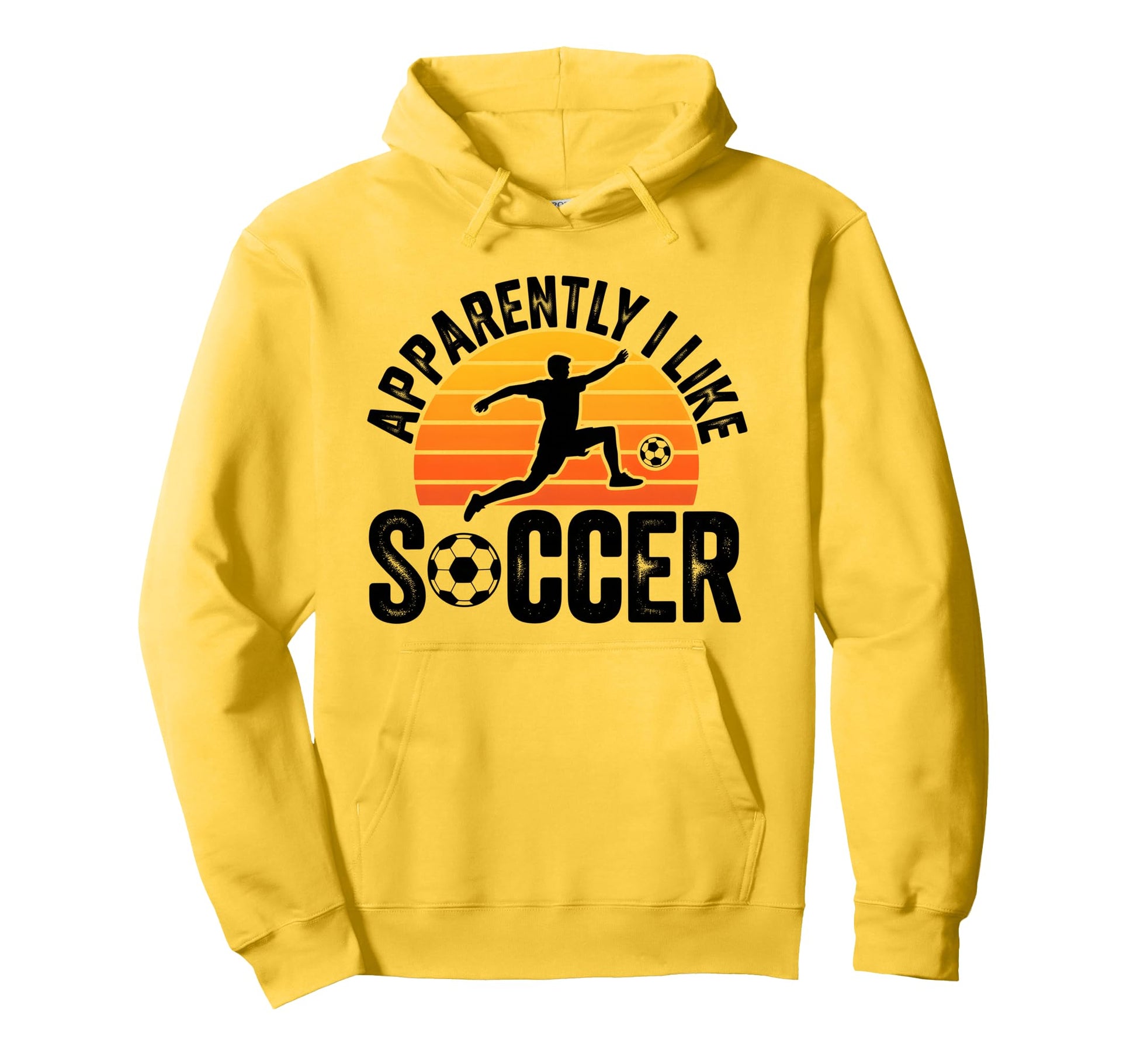 Apparently I Like Soccer Season Funny Hoodie - Graphic Print for Adults - T-Shirt, Sweatshirt, Hoodie