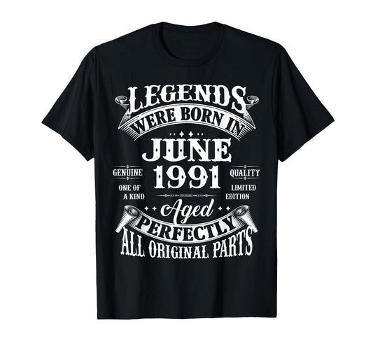 35Th Birthday Gift Legend Born June 1991 T-Shirt - Unique Graphic Unisex - T-Shirt, Sweatshirt, Hoodie
