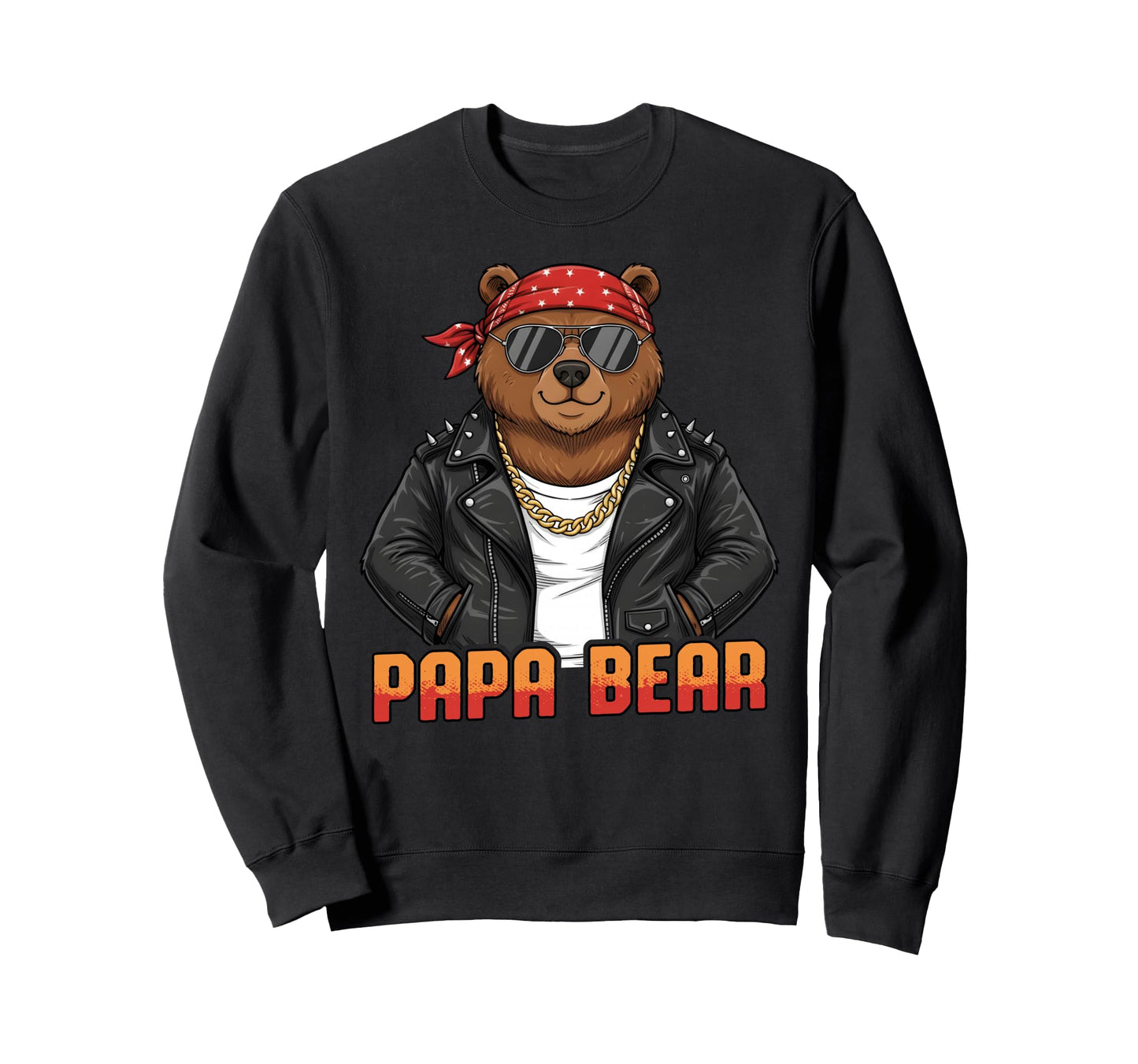 Papa Bear Biker Dad Funny Fathers Day Sweatshirt - Trendy Graphic Unisex - T-Shirt, Sweatshirt, Hoodie