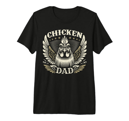 Chicken Dad Motorcycle Biker Wings T-Shirt - Novelty Apparel for Adults - T-Shirt, Sweatshirt, Hoodie