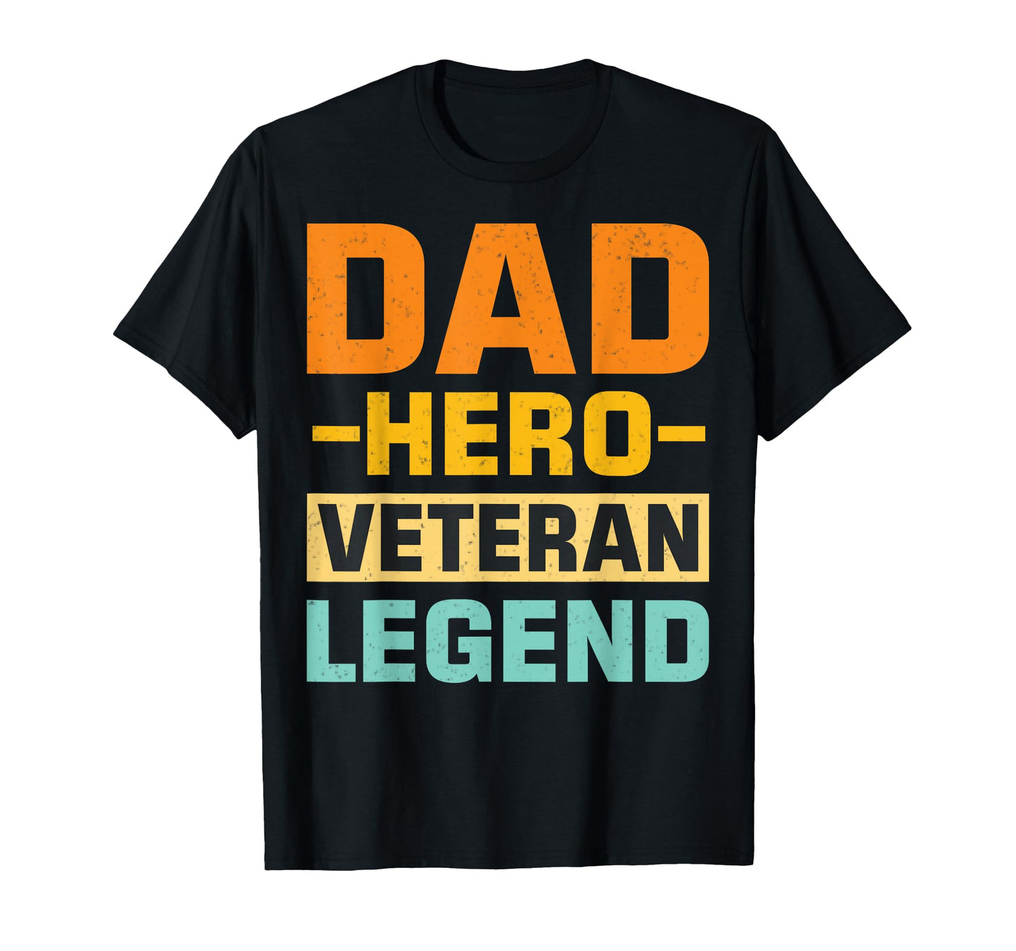 Dad Hero Veteran Legend Patriotic T-Shirt - Minimalist Print for Adults - T-Shirt, Sweatshirt, Hoodie
