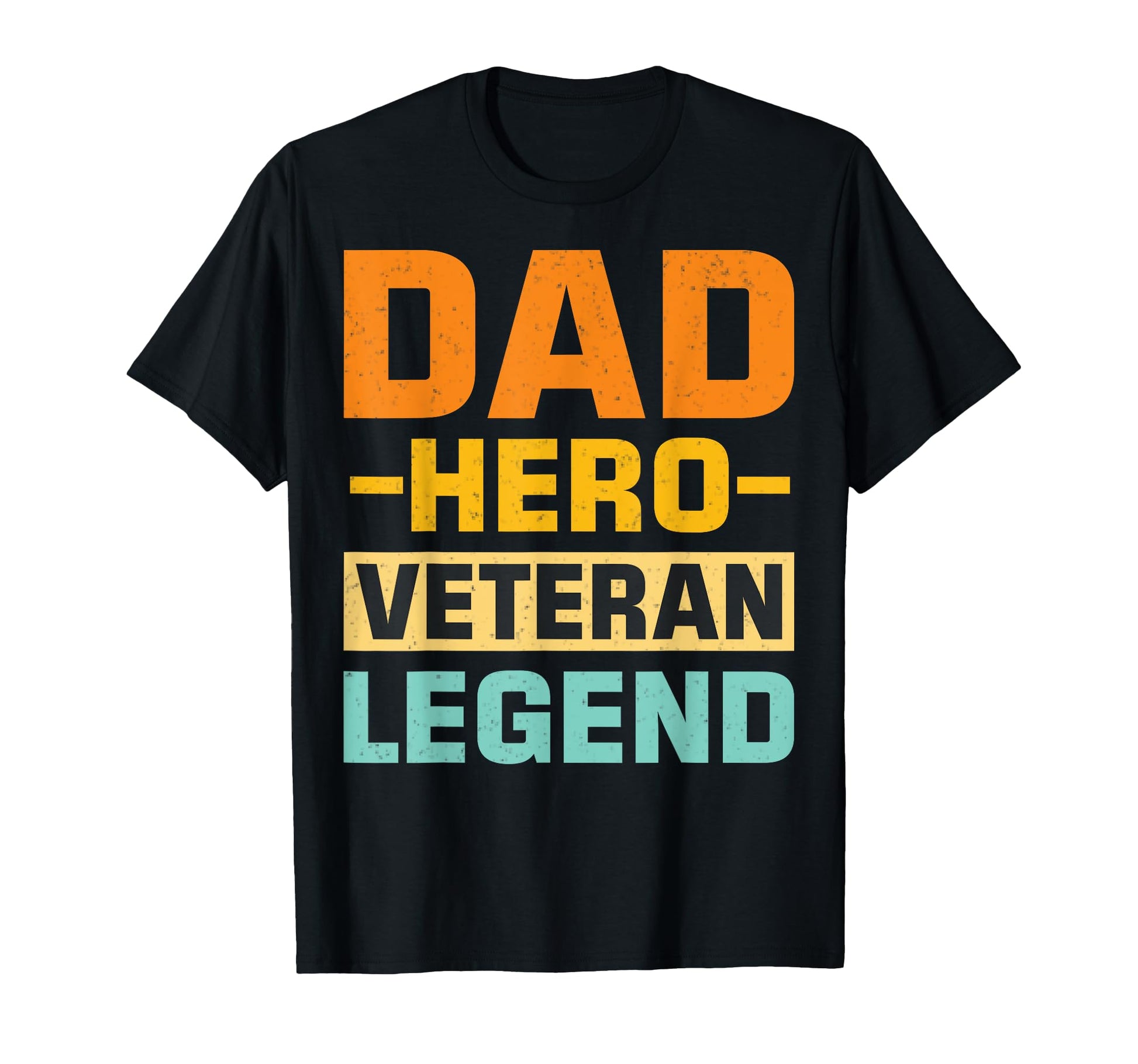 Dad Hero Veteran Legend Patriotic T-Shirt - Minimalist Print for Adults - T-Shirt, Sweatshirt, Hoodie