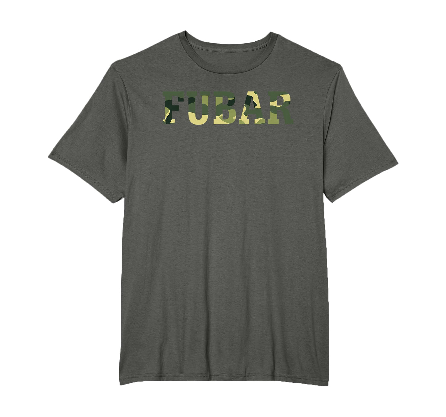 Camo Fubar Veteran Slang Combat T-Shirt - Novelty Apparel Men Women - T-Shirt, Sweatshirt, Hoodie