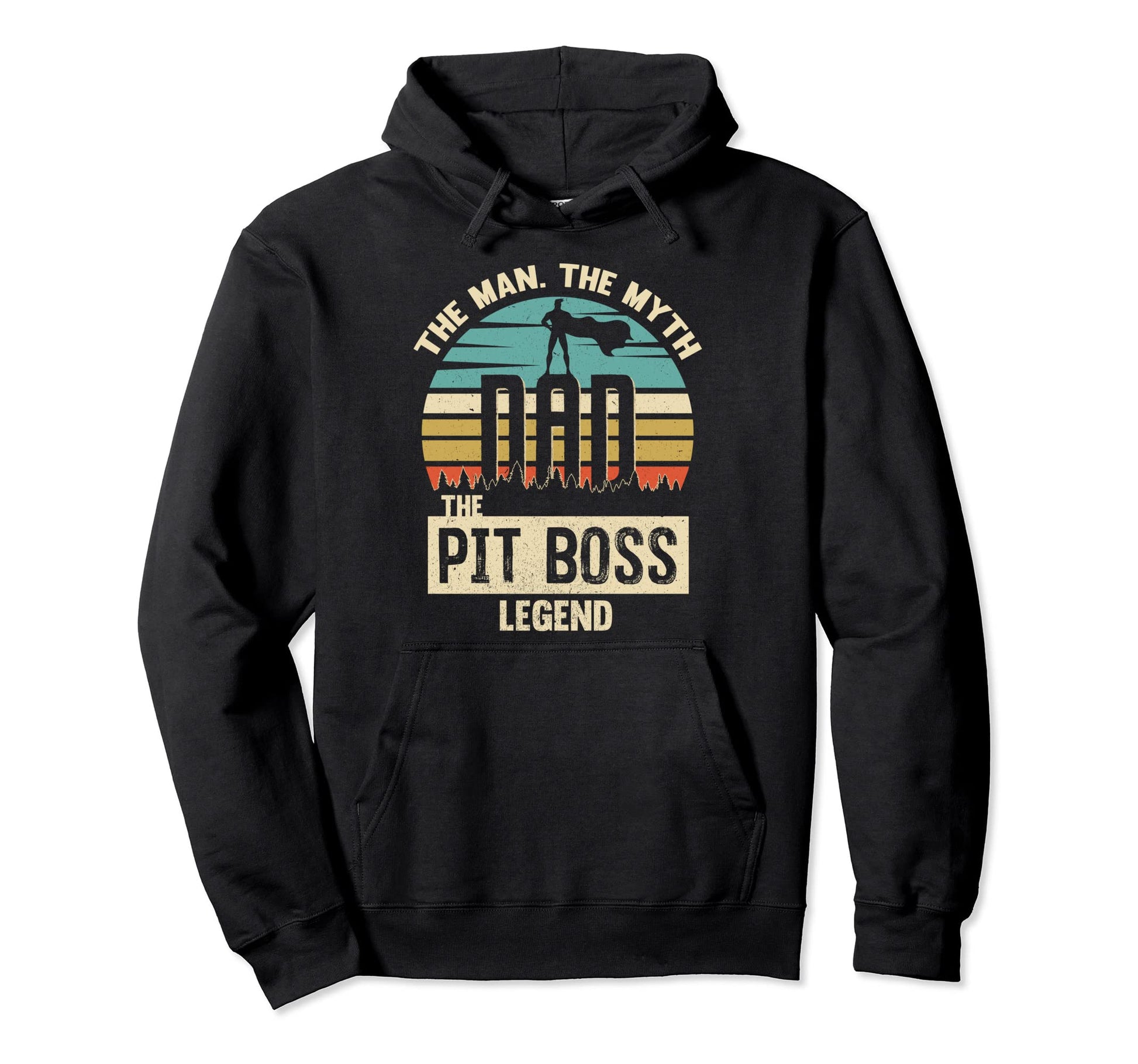 Myth Legend Dad Pit Boss Hoodie - Trendy Graphic Men Women - T-Shirt, Sweatshirt, Hoodie