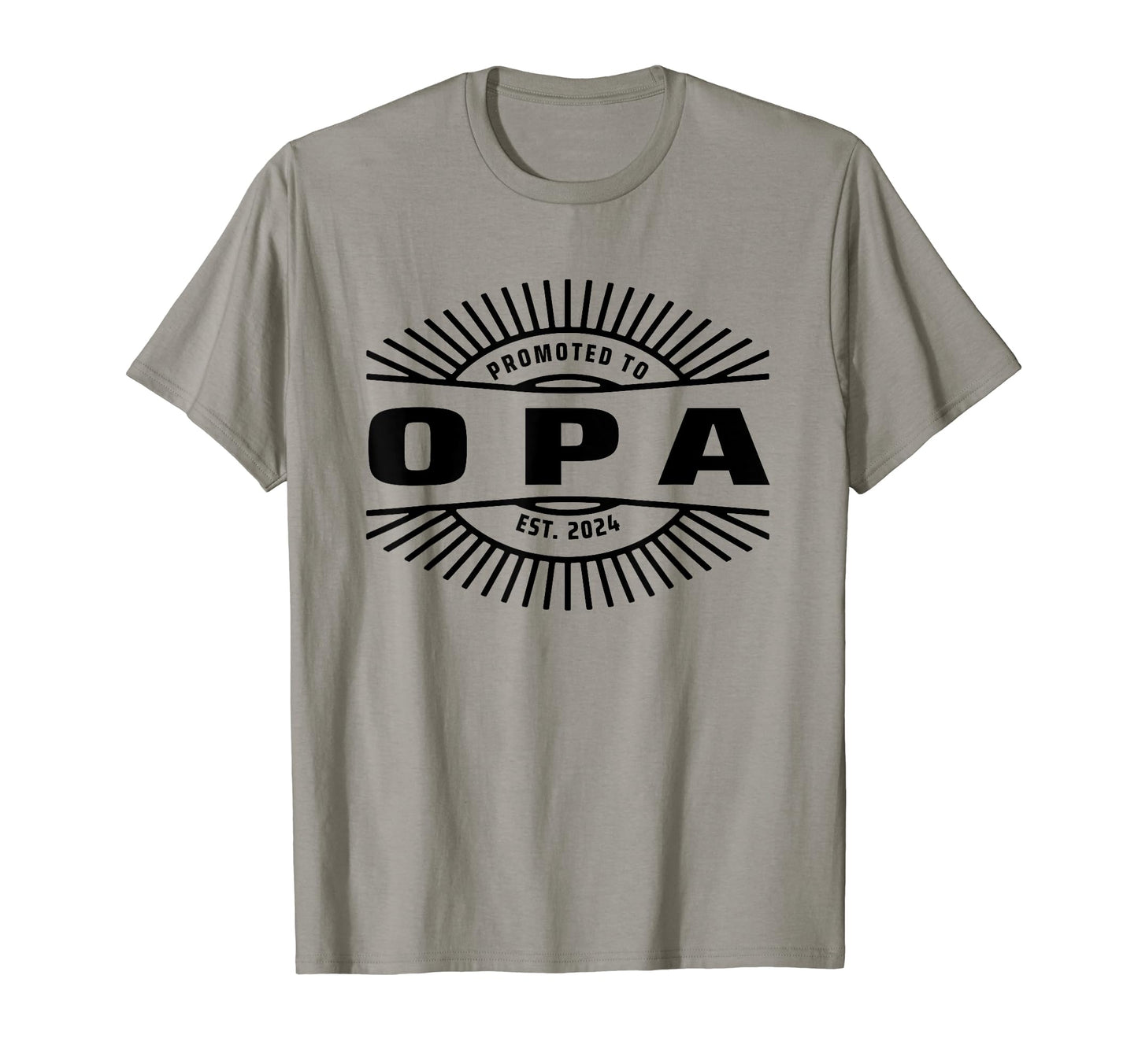Announcement Grandpa Promoted To Opa Est T-Shirt - Trendy Graphic Unisex - T-Shirt, Sweatshirt, Hoodie