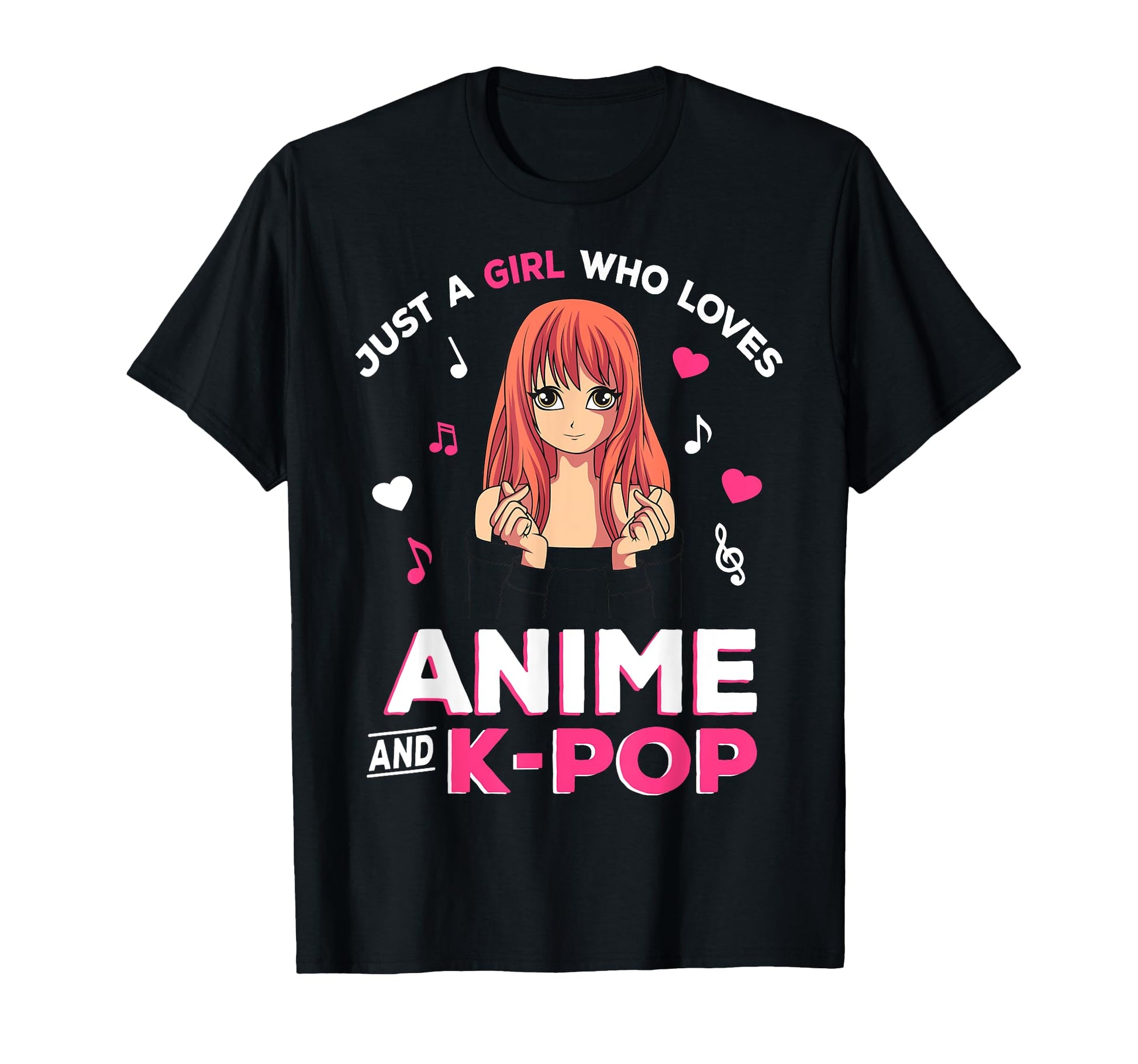 Just Who Loves Anime And K Pop Anime Lover T-Shirt - Novelty Apparel Unisex - T-Shirt, Sweatshirt, Hoodie