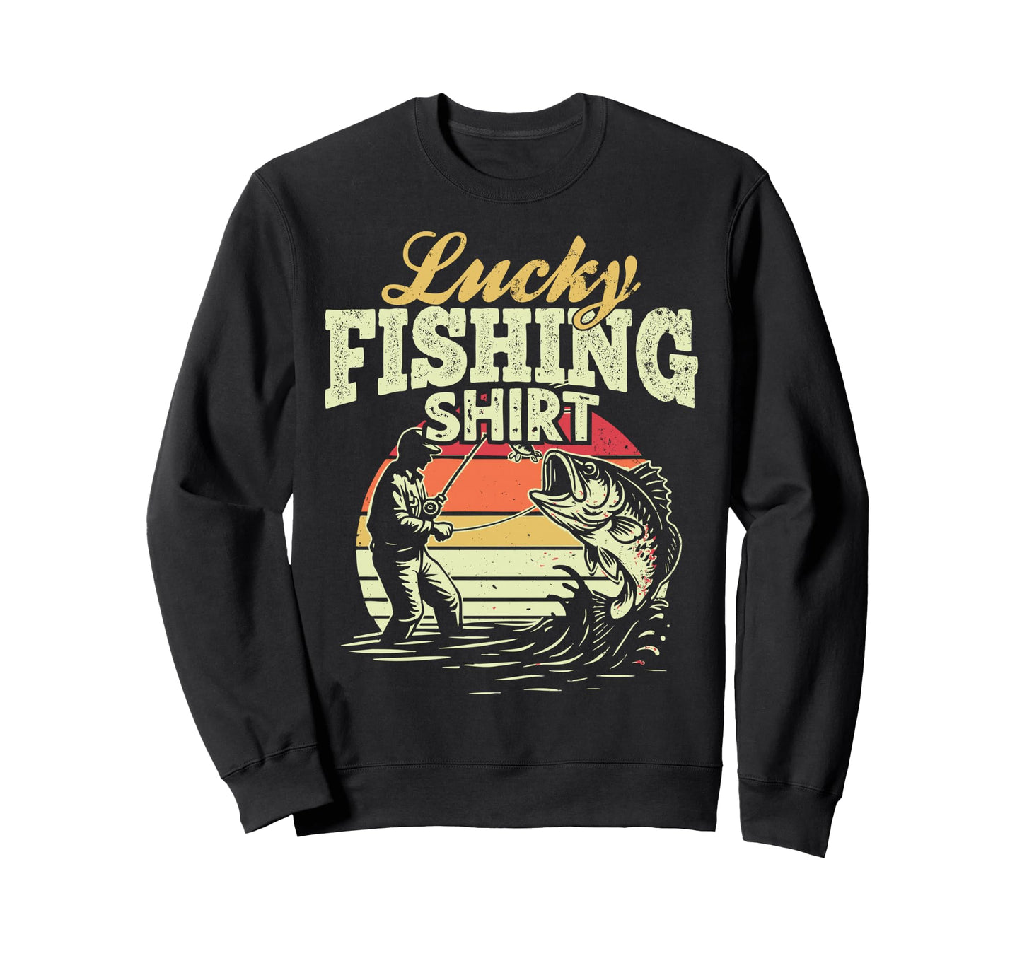 Funny Angling Camping Lucky Fishing Sweatshirt - Aesthetic Graphic Unisex - T-Shirt, Sweatshirt, Hoodie