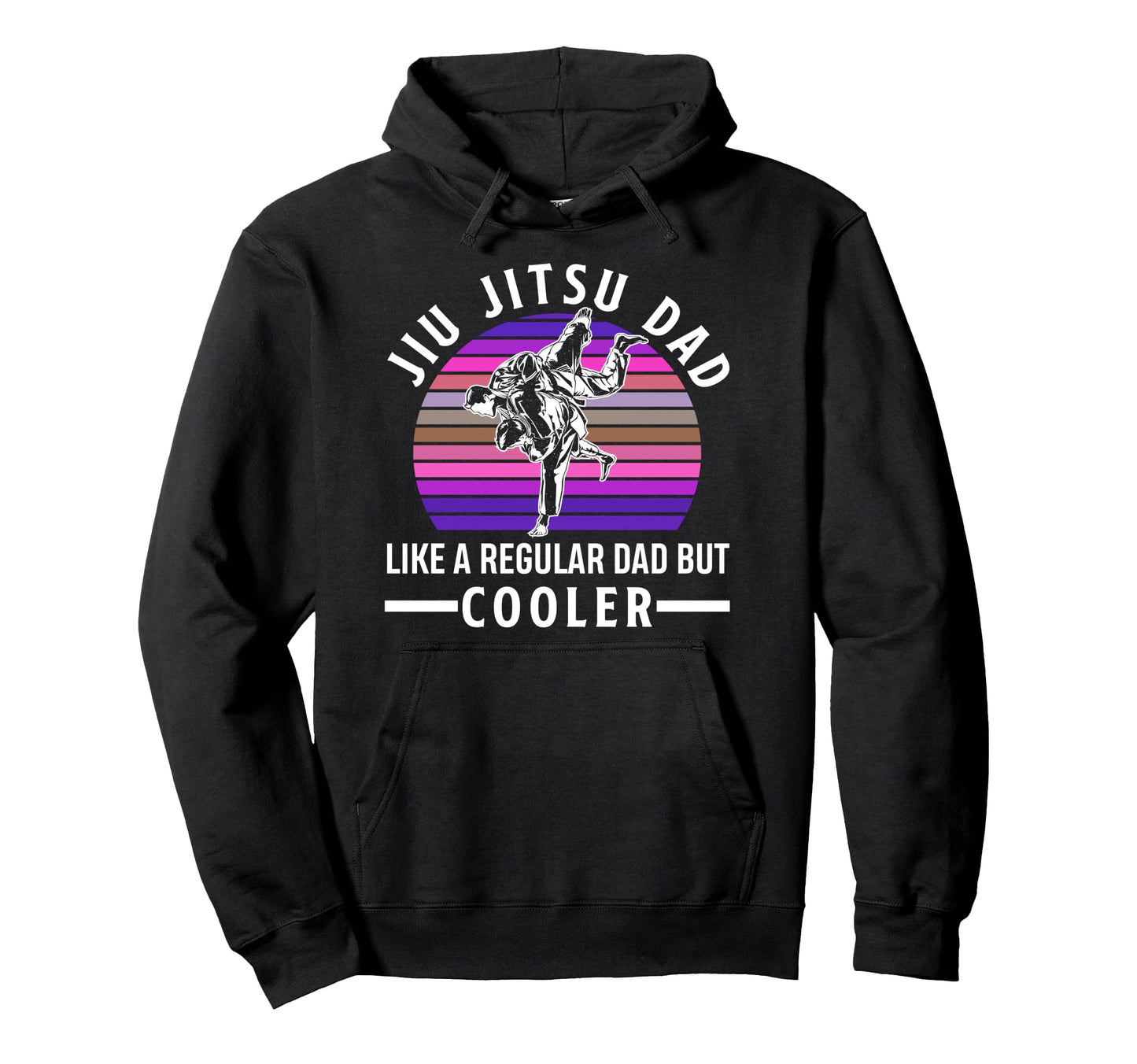 Jiu Jitsu Dad Like Regular Dad But Cooler Hoodie - Trendy Graphic Men Women - T-Shirt, Sweatshirt, Hoodie