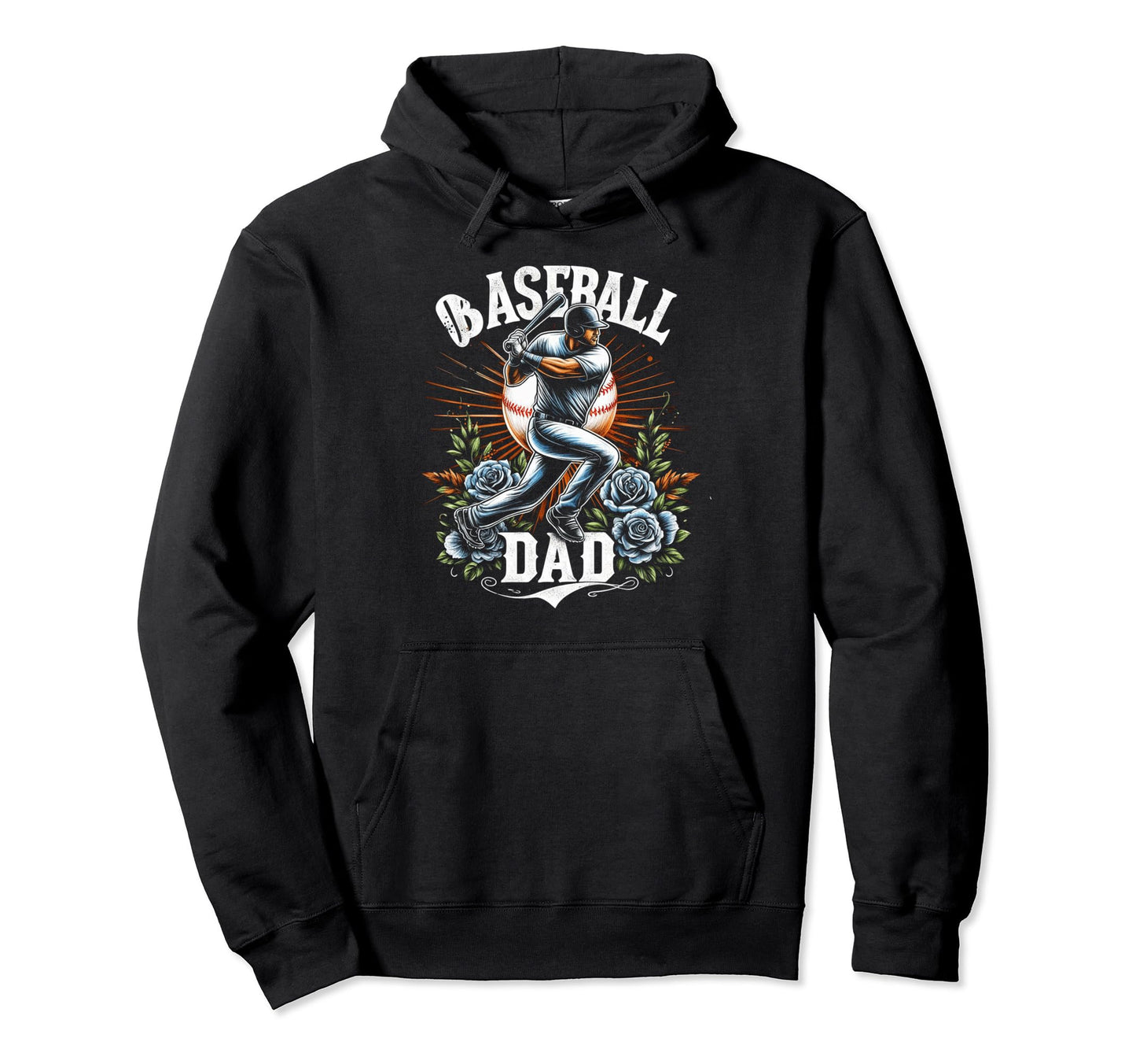 Baseball Dad Fathers Day Hoodie - Fun Novelty Design Men Women - T-Shirt, Sweatshirt, Hoodie