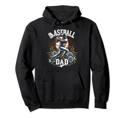 Baseball Dad Fathers Day Hoodie - Fun Novelty Design Men Women - T-Shirt, Sweatshirt, Hoodie