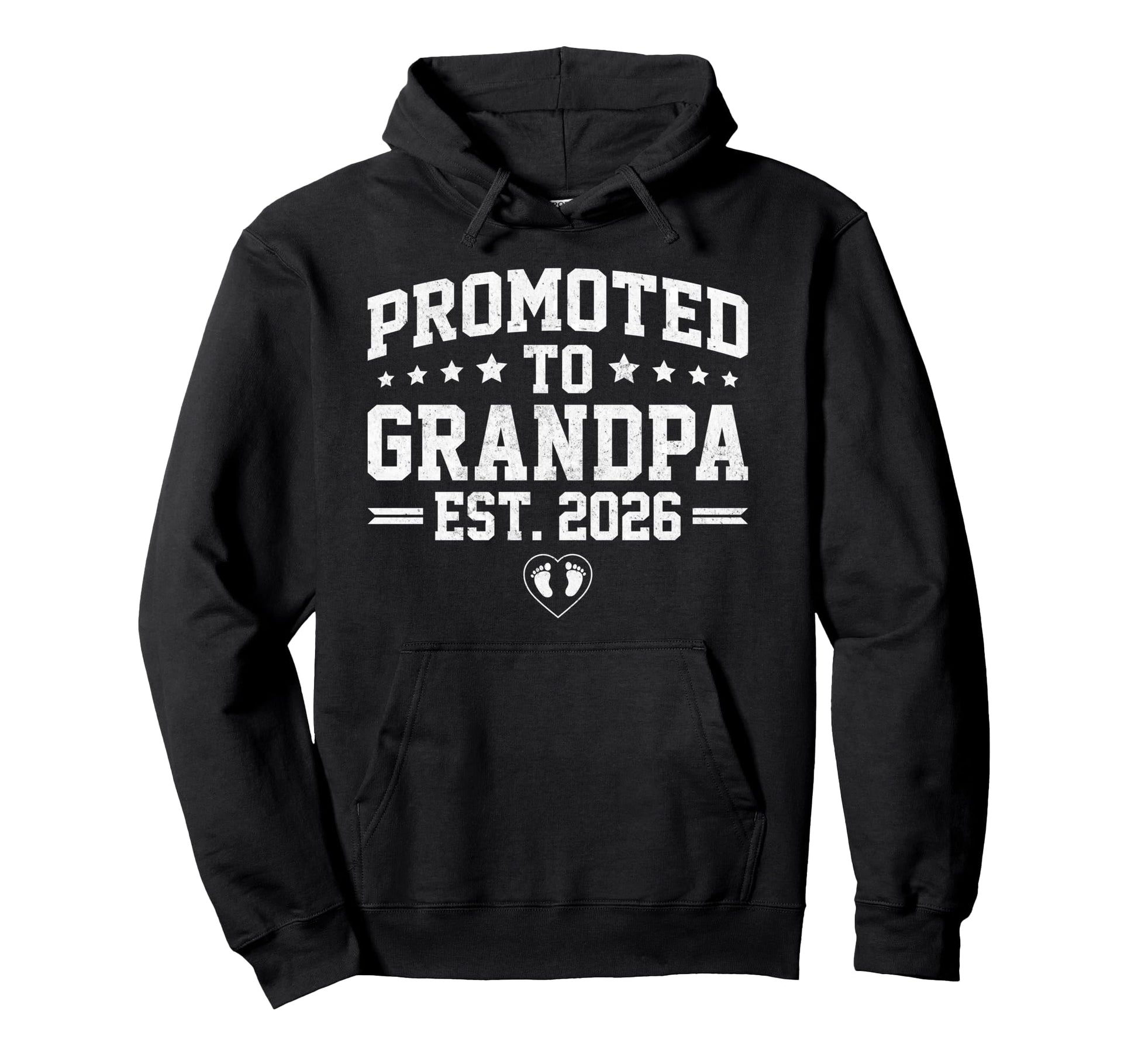 Promoted To Grandpa Est 2026 Soon Hoodie - Casual Everyday Wear Men Women - T-Shirt, Sweatshirt, Hoodie