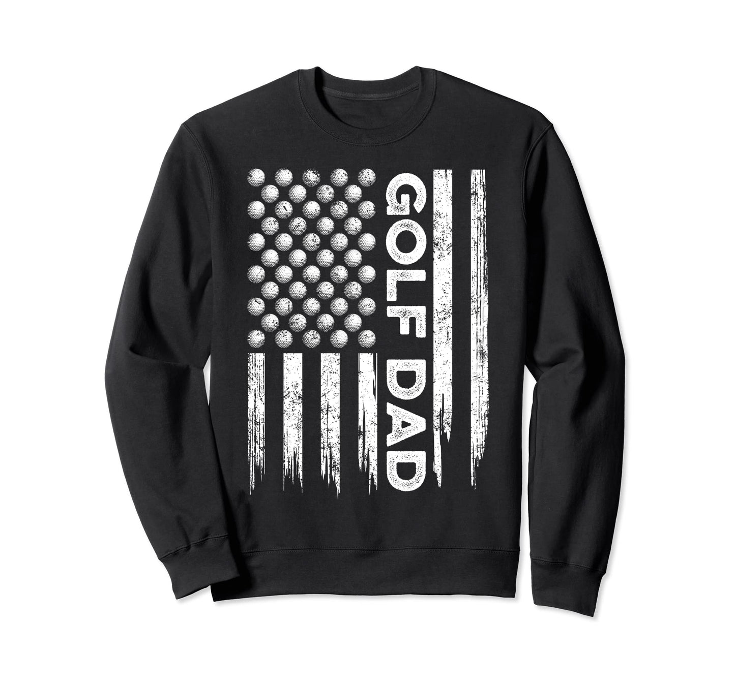 Usa American Flag Golf Dad Patriotic Sweatshirt - Streetwear Style Unisex - T-Shirt, Sweatshirt, Hoodie
