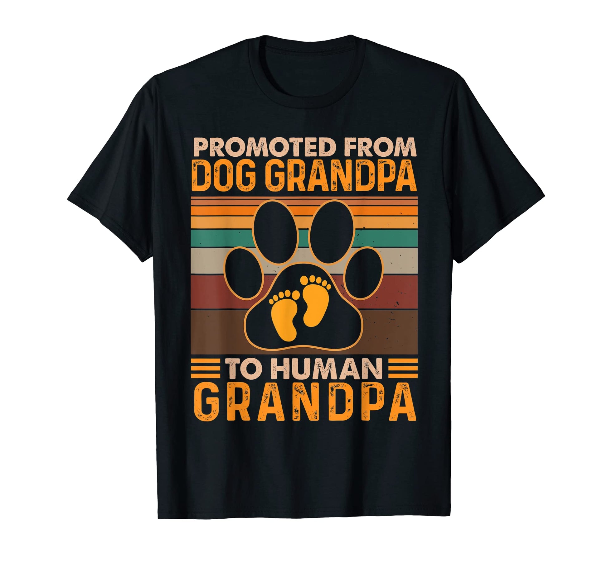 Promoted From Dog Grandpa To Human T-Shirt - Custom Art Print Unisex - T-Shirt, Sweatshirt, Hoodie