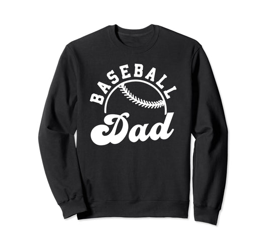 Baseball Dad Matching Baseball Team Sweatshirt - Streetwear Style Unisex - T-Shirt, Sweatshirt, Hoodie