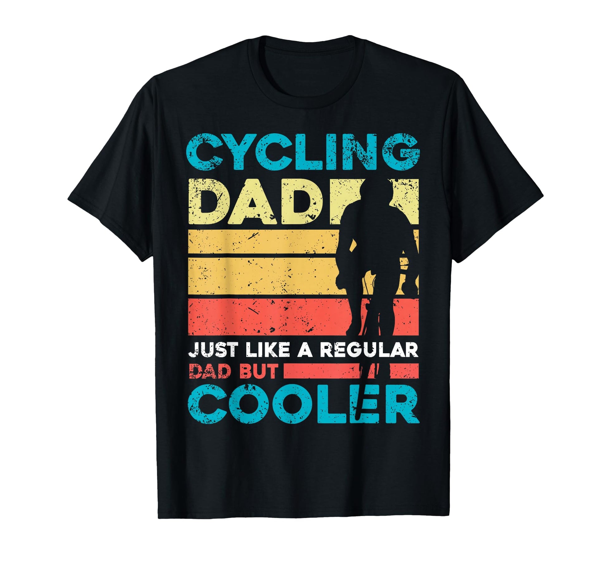 Cycling Dad Bike Rider Cyclist Fathers Day T-Shirt - Graphic Print Unisex - T-Shirt, Sweatshirt, Hoodie