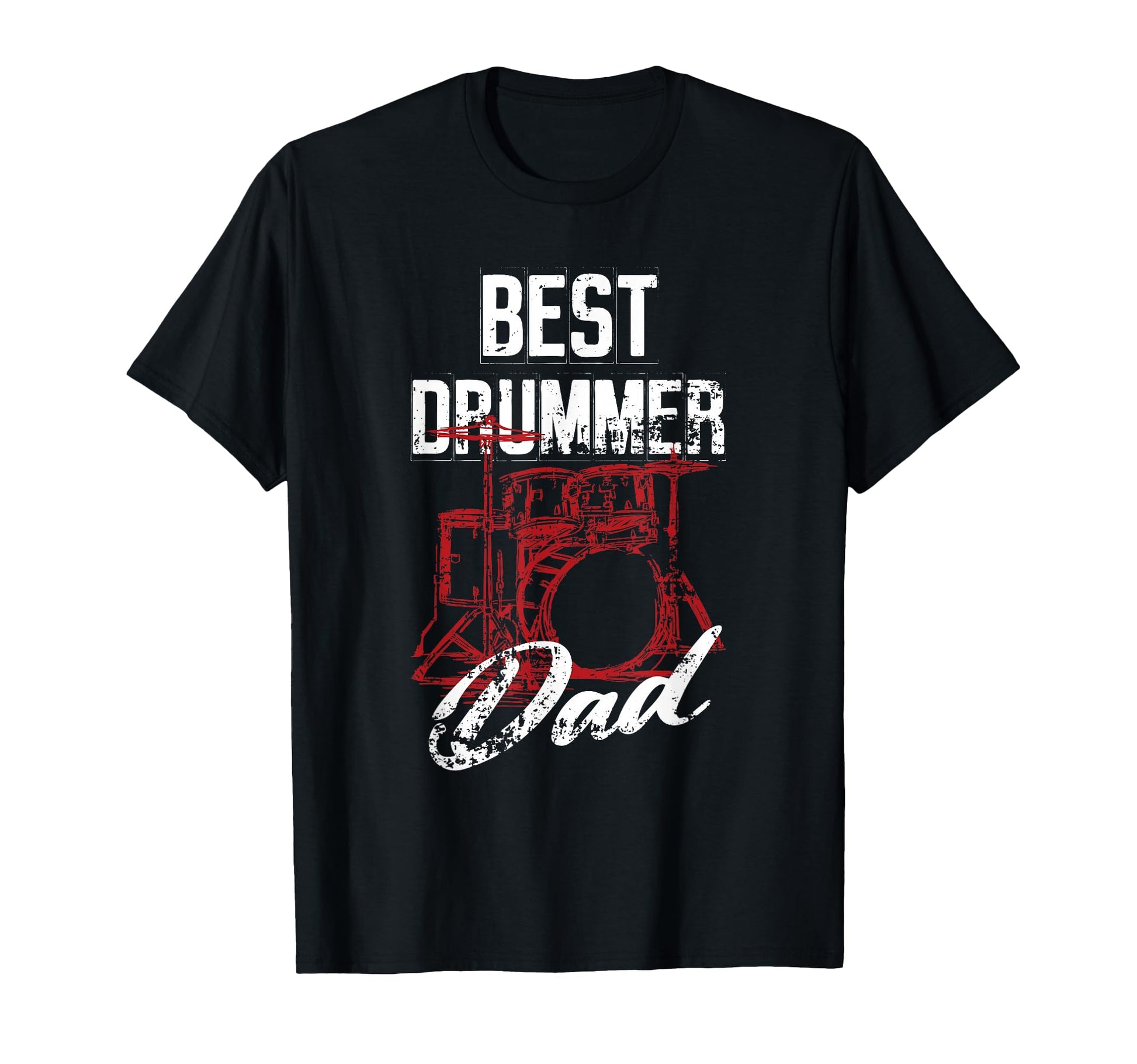 Best Drummer Dad Drums Rock Drummer T-Shirt - Unique Graphic Men Women - T-Shirt, Sweatshirt, Hoodie