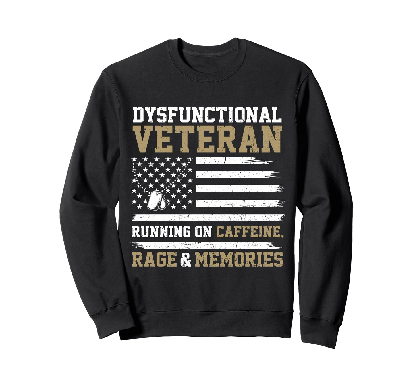 Dysfunctional Veteran Running Sweatshirt - Custom Art Print for Adults - T-Shirt, Sweatshirt, Hoodie