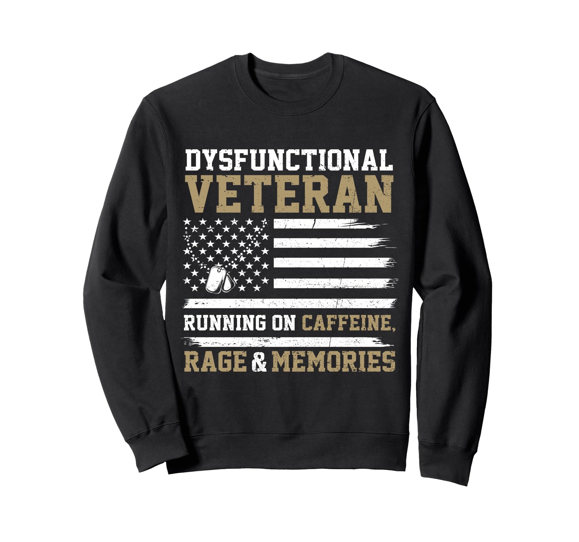 Dysfunctional Veteran Running Sweatshirt - Custom Art Print for Adults - T-Shirt, Sweatshirt, Hoodie