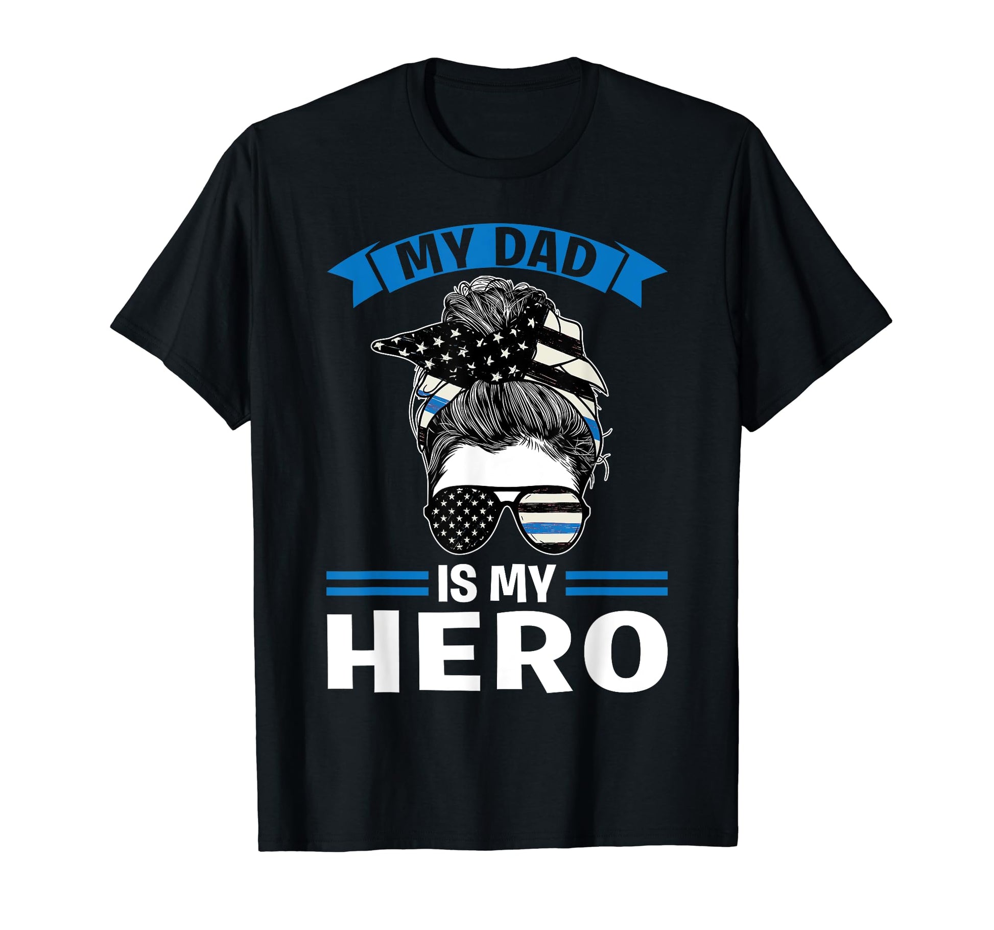 My Dad Is My Here Police Officer T-Shirt - Graphic Print Unisex - T-Shirt, Sweatshirt, Hoodie
