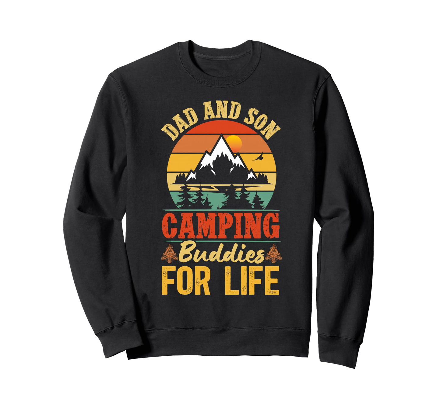 Dad And Son Camping Buddies Father And Sweatshirt - Trendy Graphic Unisex - T-Shirt, Sweatshirt, Hoodie