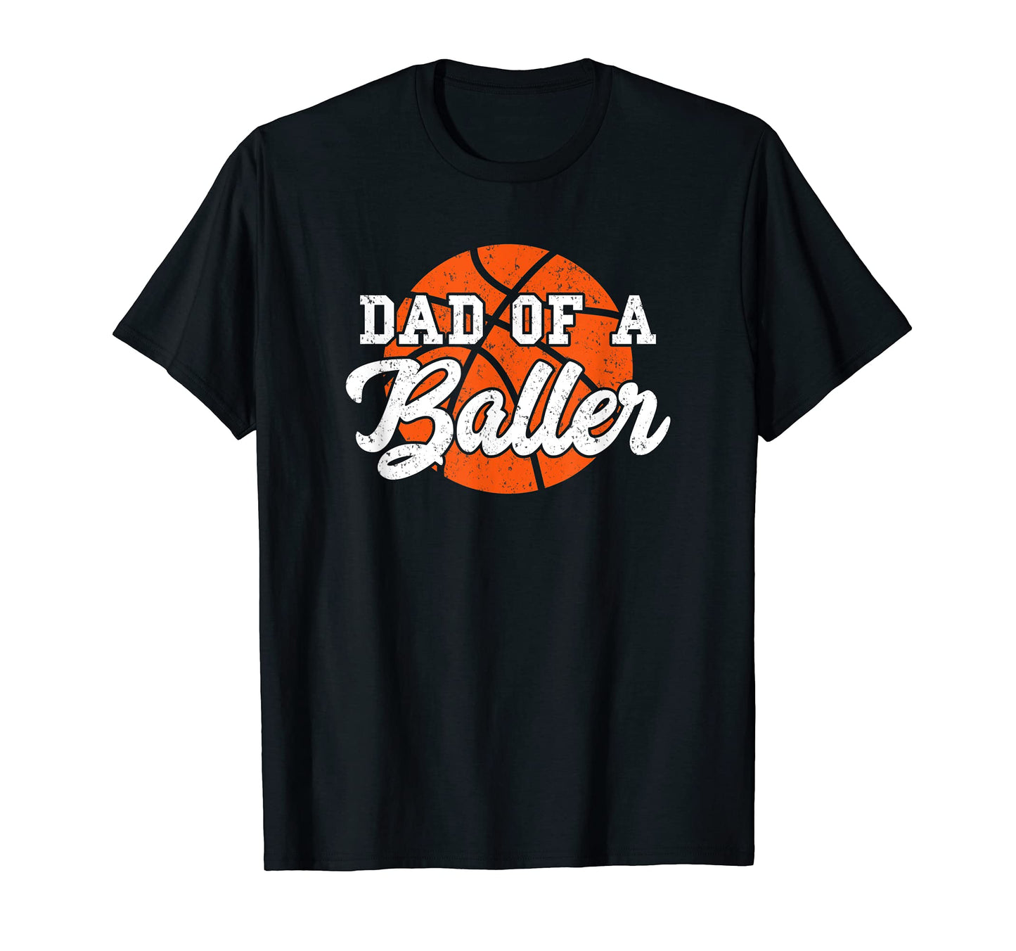 Dad Baller Basketball Mens Womens T-Shirt - Fun Novelty Design for Adults - T-Shirt, Sweatshirt, Hoodie